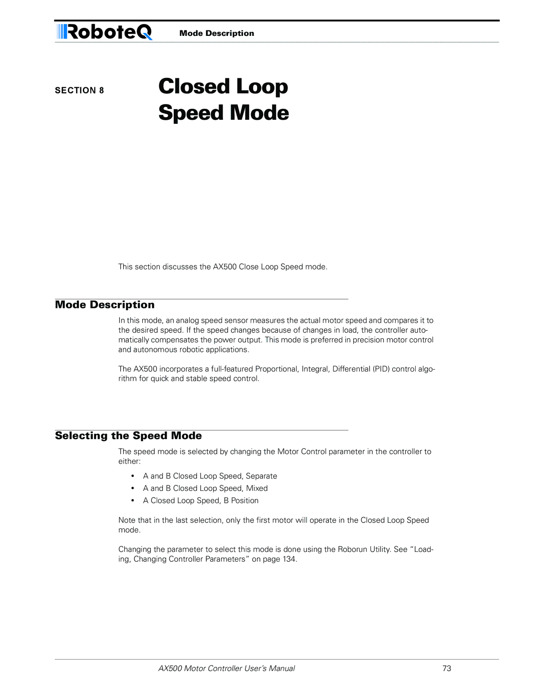 RoboteQ AX500 manual Closed Loop Speed Mode, Selecting the Speed Mode 