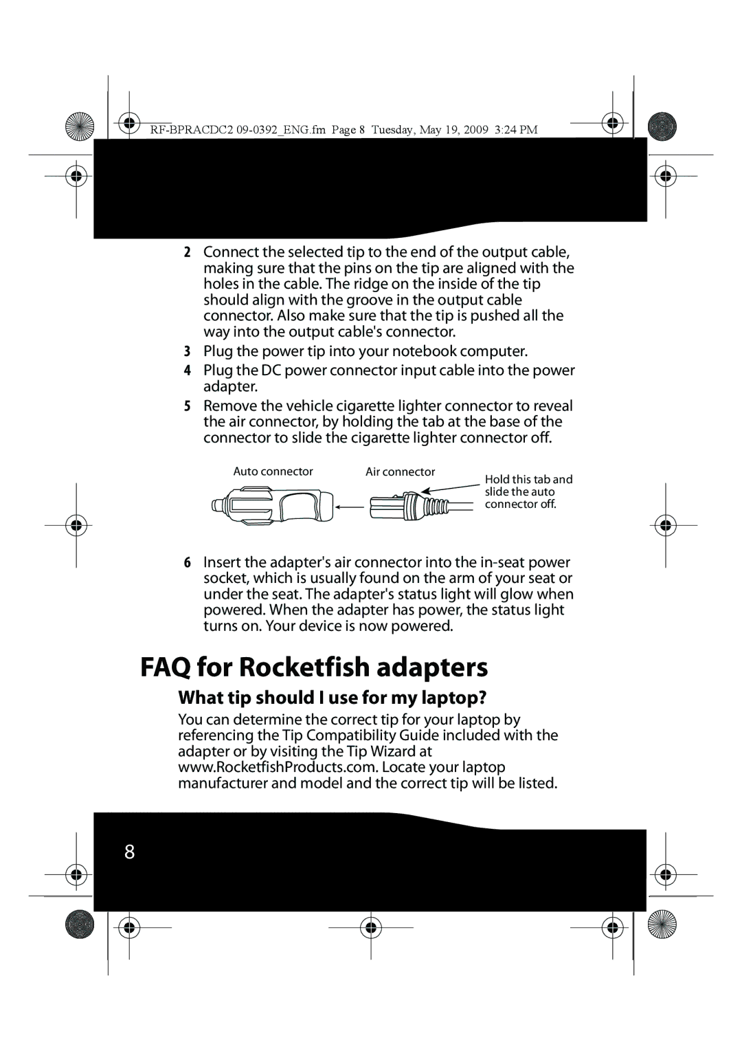 RocketFish RF-BPRACDC2 manual FAQ for Rocketfish adapters, What tip should I use for my laptop? 