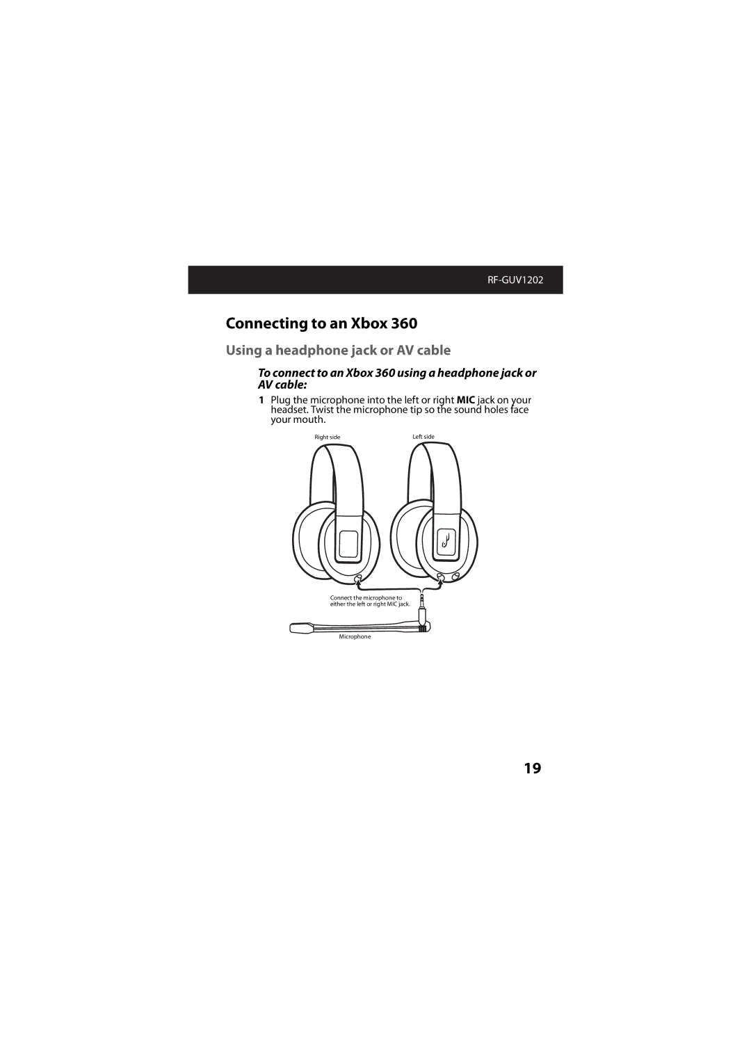 RocketFish RF-GUV1202 manual Connecting to an Xbox, To connect to an Xbox 360 using a headphone jack or AV cable 