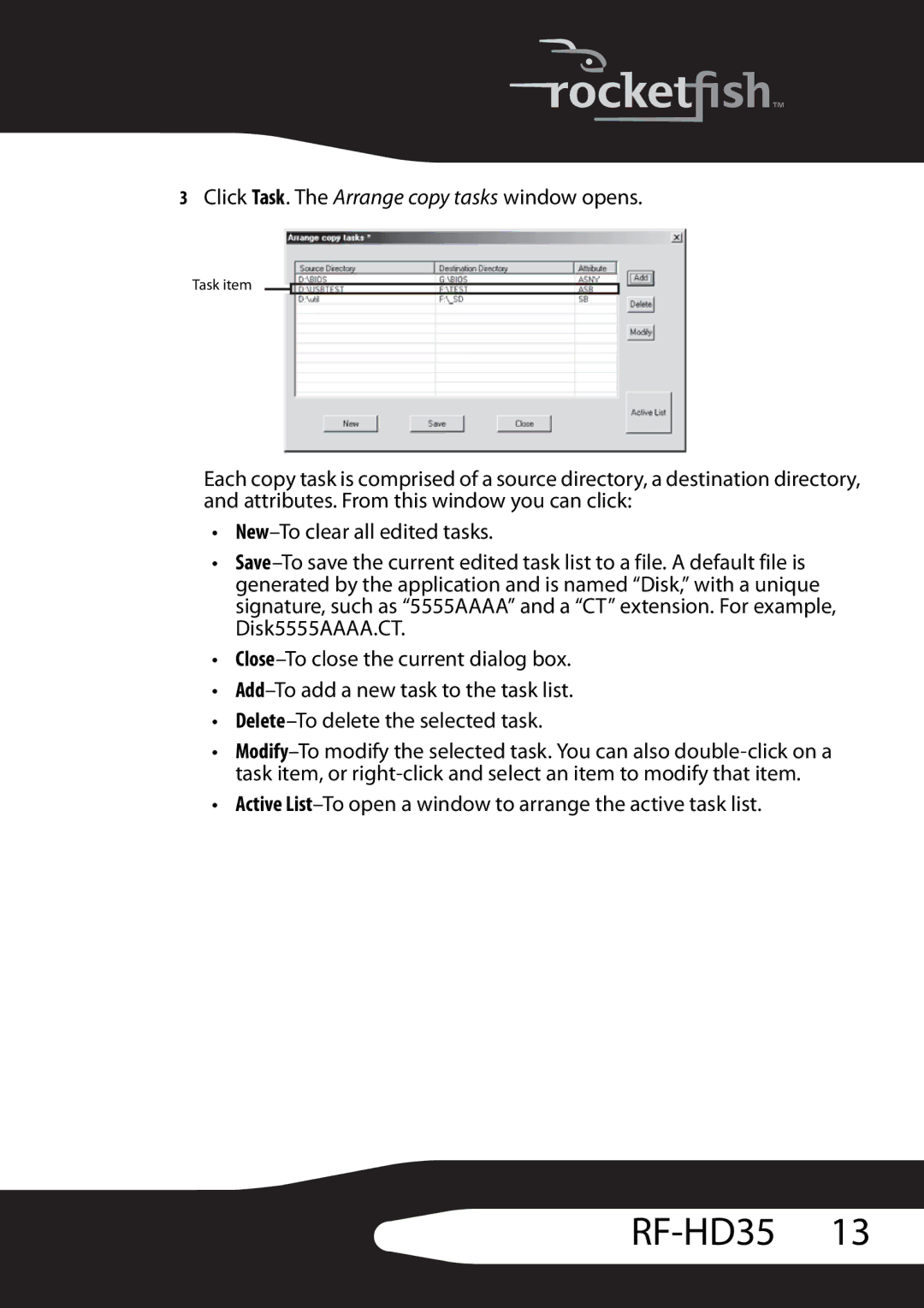 RocketFish RF-HD35 manual Click Task. The Arrange copy tasks window opens 