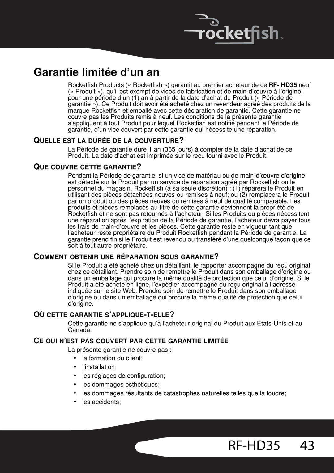 RocketFish RF-HD35 manual Garantie limitée d’un an, Quelle EST LA Durée DE LA COUVERTURE? 