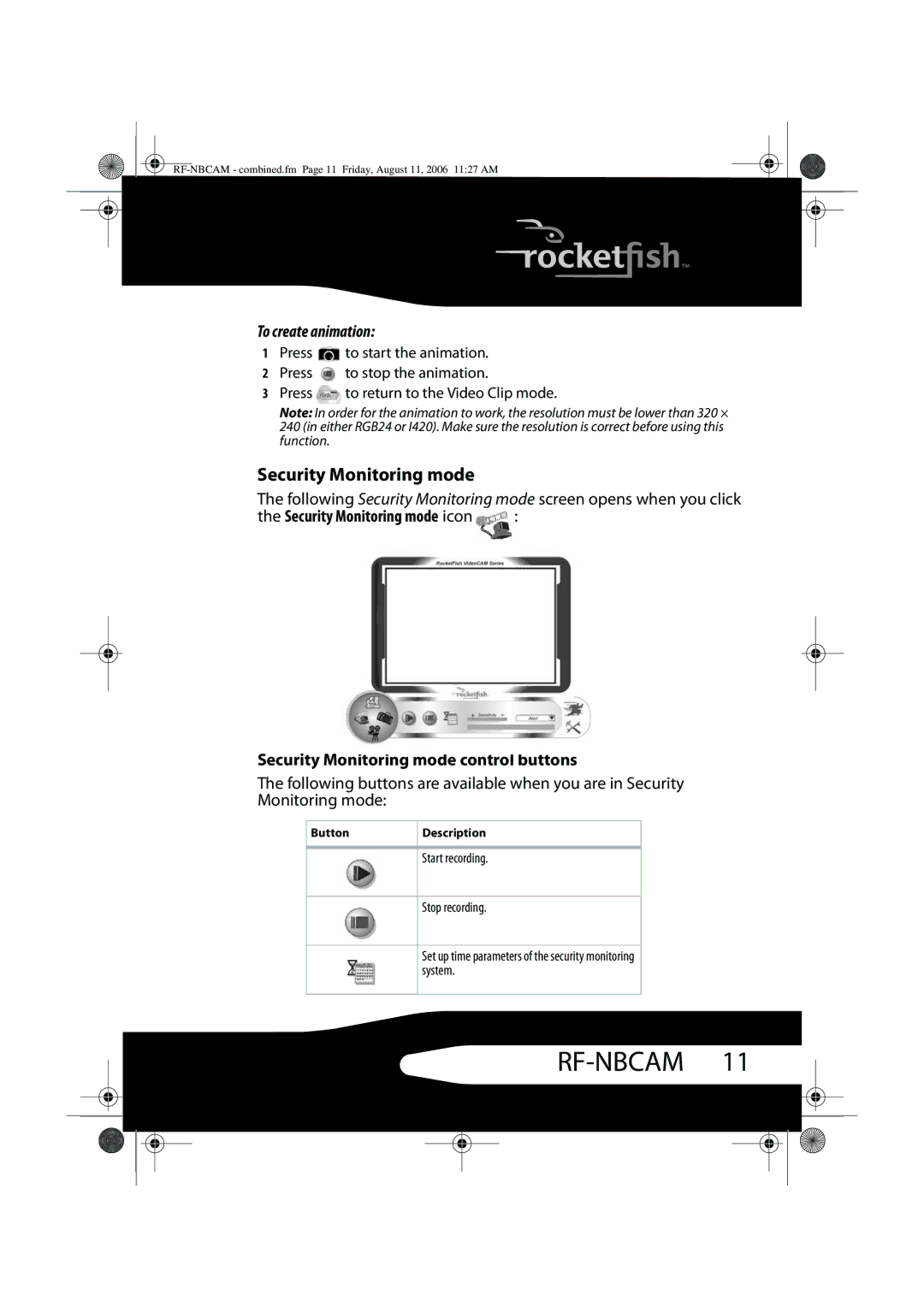 RocketFish RF-NBCAM, RF-NBWEB manual Security Monitoring mode, To create animation, System 