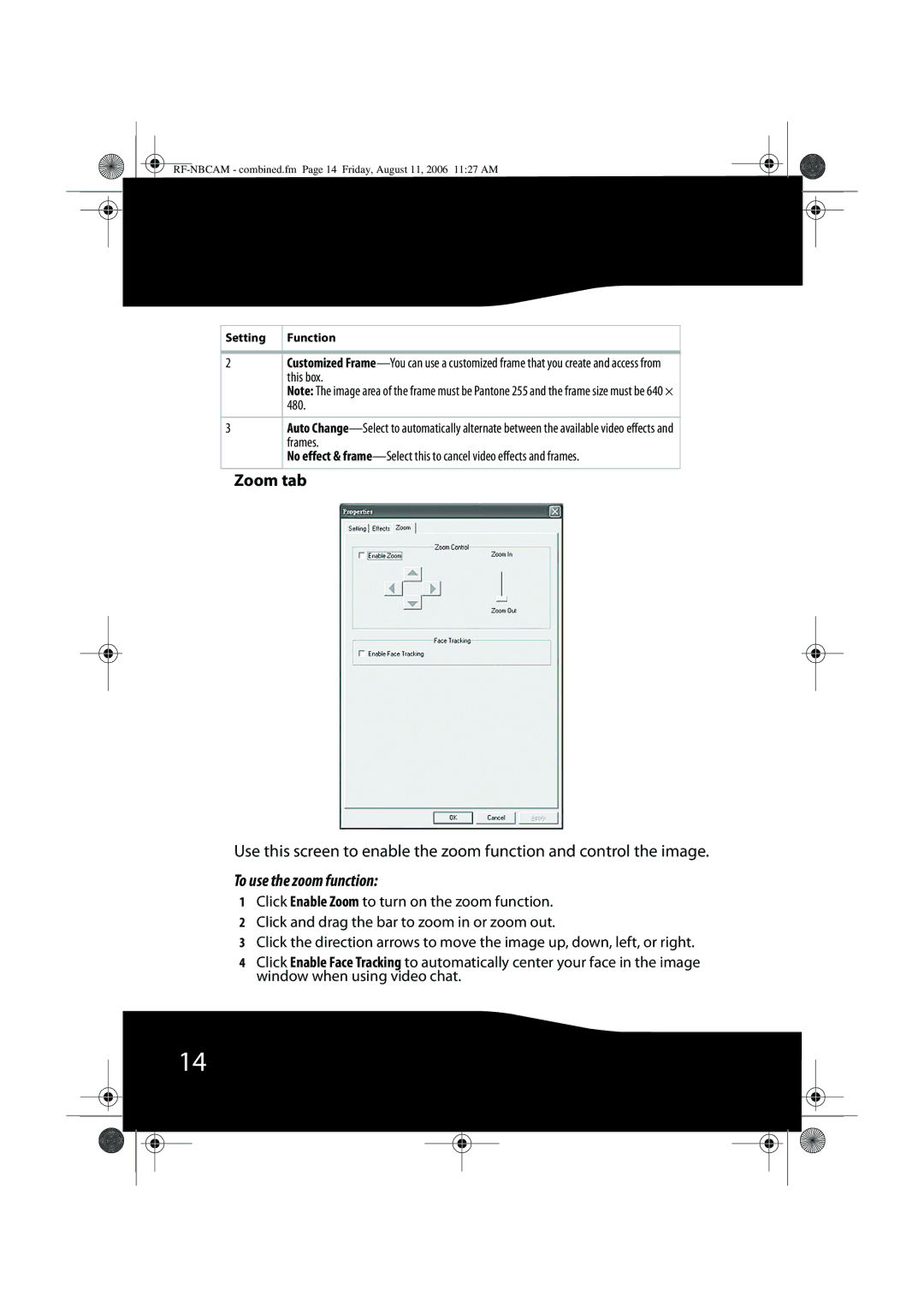 RocketFish RF-NBWEB, RF-NBCAM manual Zoom tab, To use the zoom function 