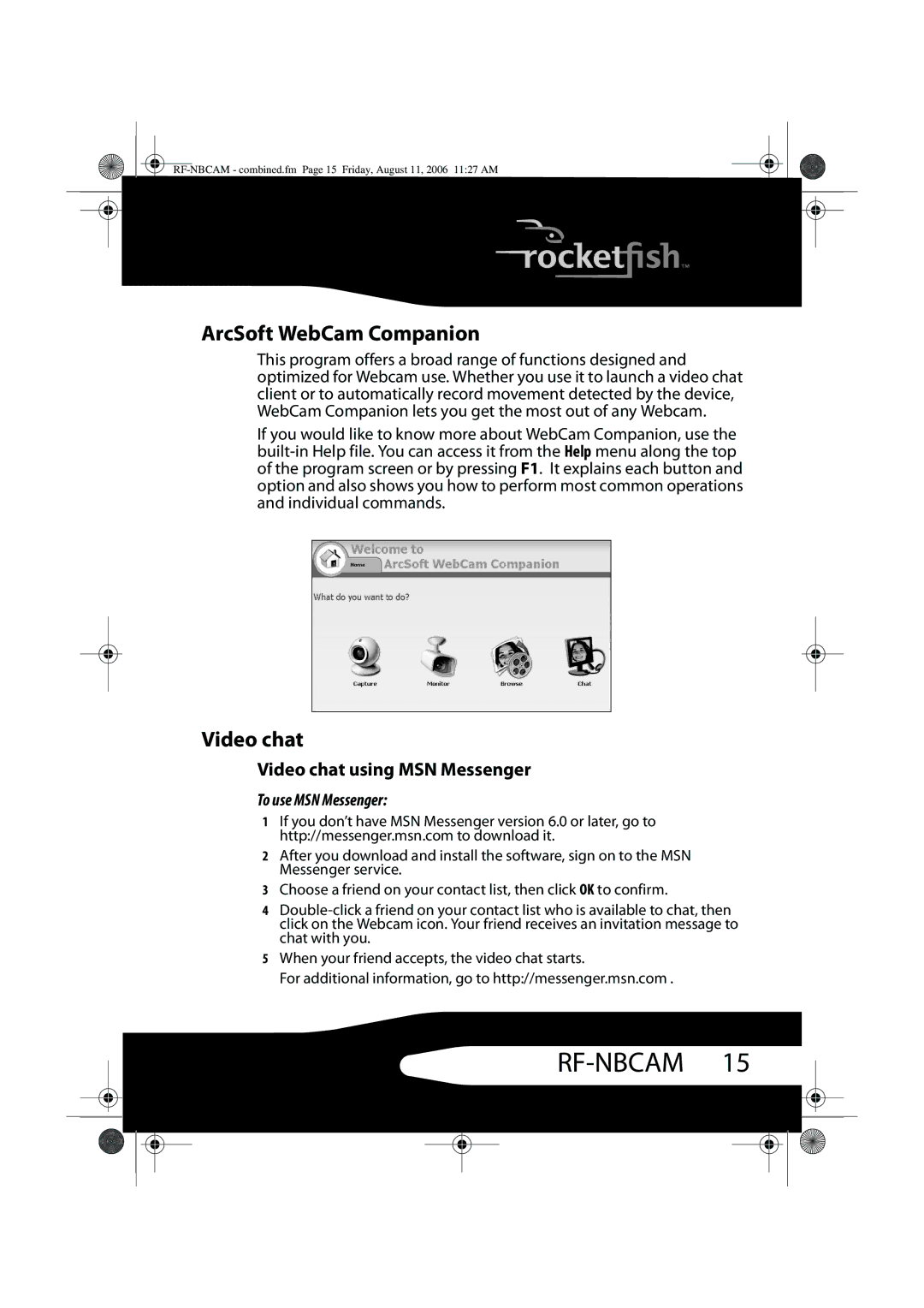 RocketFish RF-NBCAM, RF-NBWEB manual ArcSoft WebCam Companion, Video chat using MSN Messenger, To use MSN Messenger 