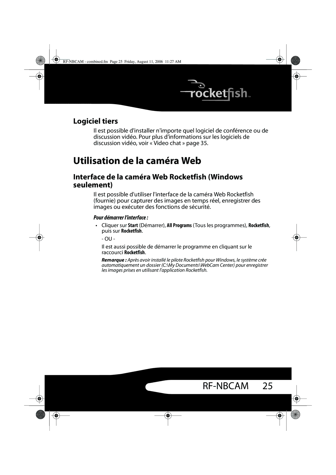 RocketFish RF-NBCAM Utilisation de la caméra Web, Logiciel tiers, Interface de la caméra Web Rocketfish Windows seulement 