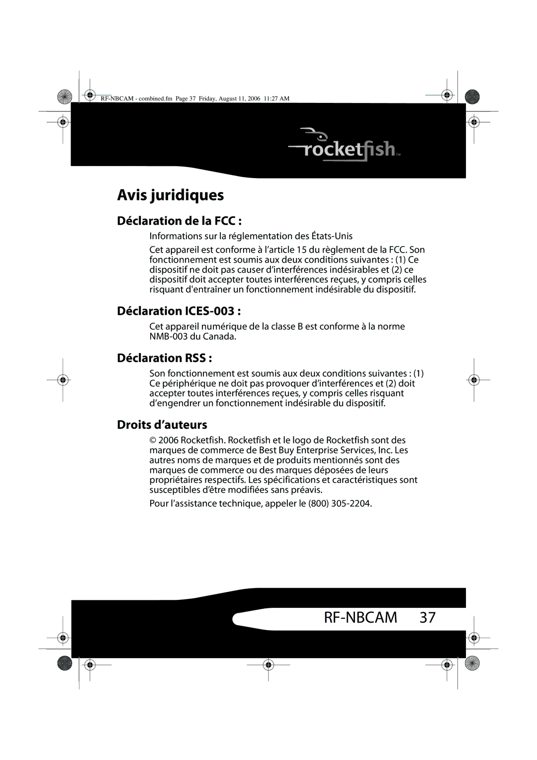 RocketFish RF-NBCAM manual Avis juridiques, Déclaration de la FCC, Déclaration ICES-003, Déclaration RSS, Droits d’auteurs 