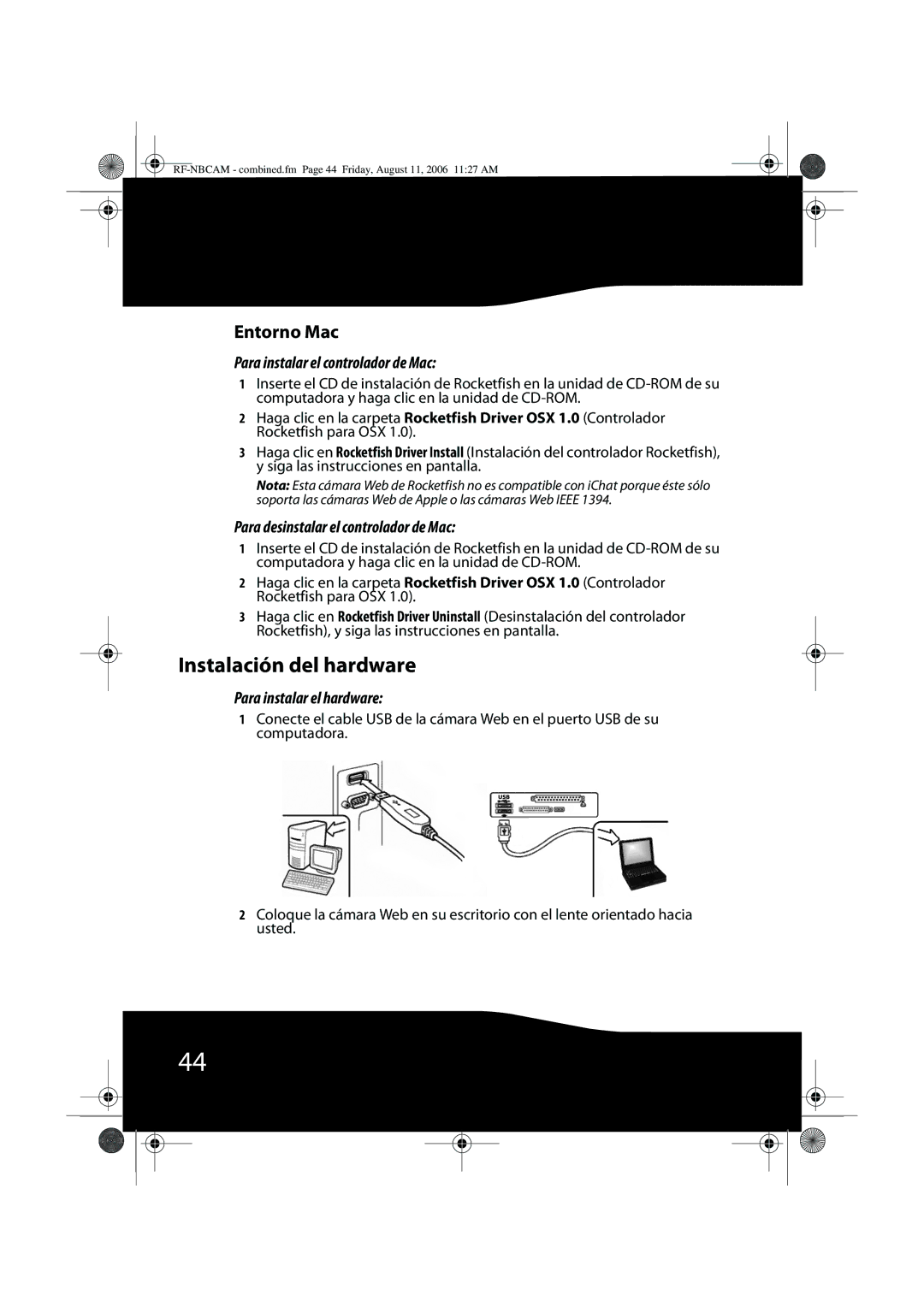 RocketFish RF-NBWEB Instalación del hardware, Entorno Mac, Para instalar el controlador de Mac, Para instalar el hardware 