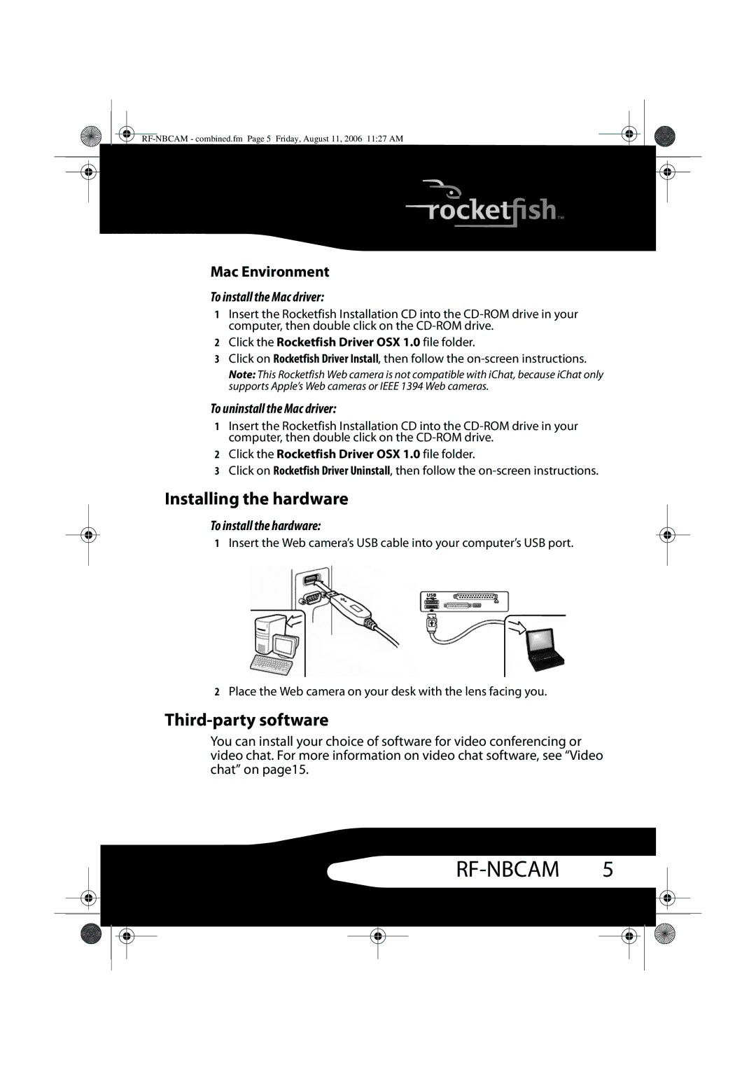 RocketFish RF-NBCAM, RF-NBWEB manual Installing the hardware, Third-party software, Mac Environment 