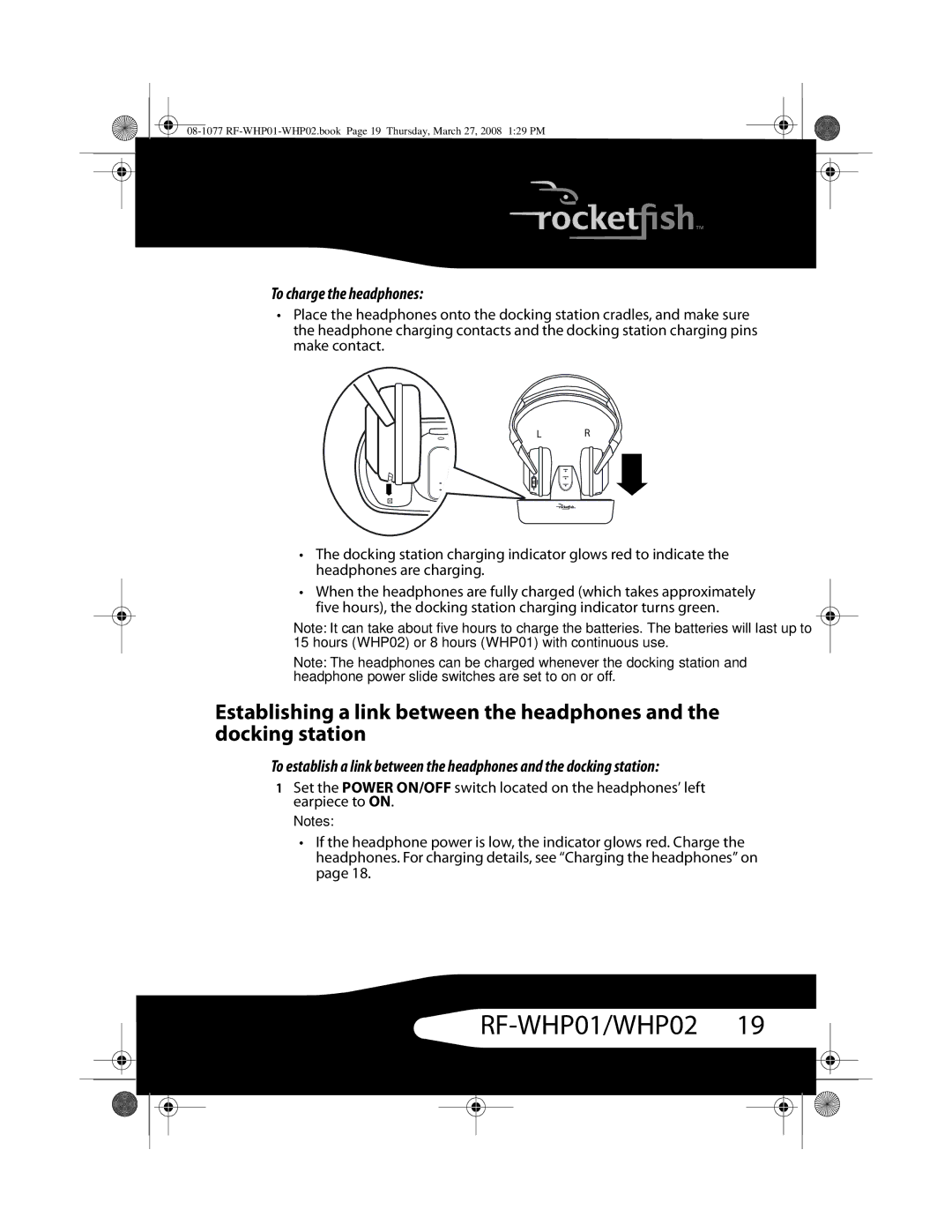 RocketFish RF-WHP02, RF-WHP01 manual To charge the headphones 