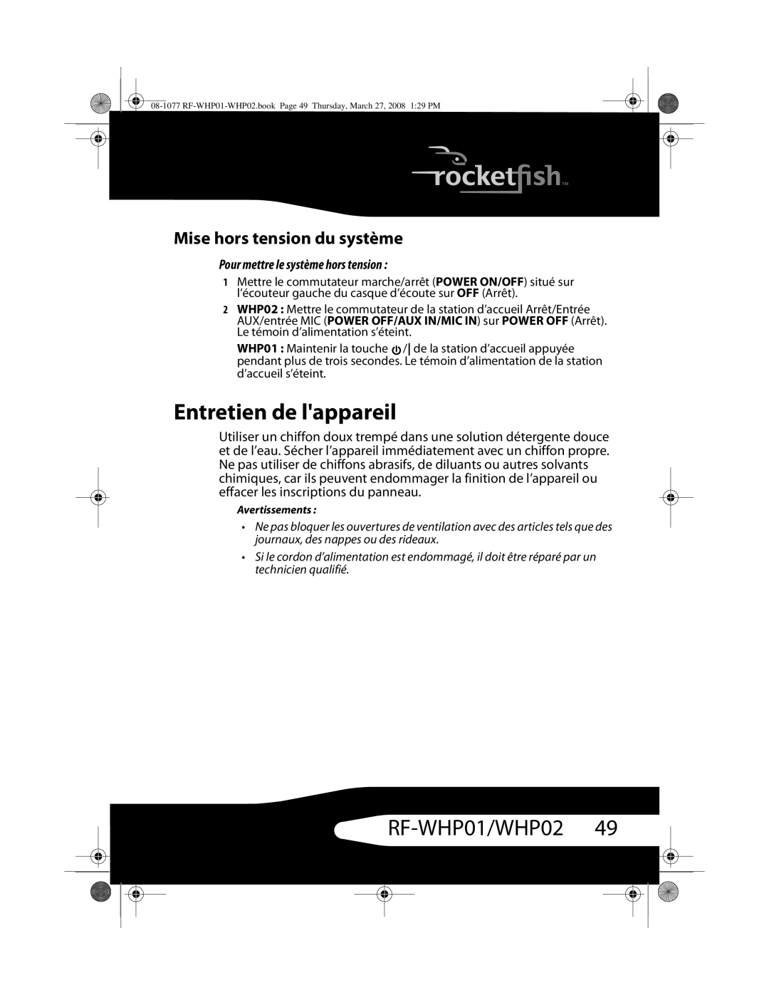 RocketFish RF-WHP02, RF-WHP01 Entretien de lappareil, Mise hors tension du système, Pour mettre le système hors tension 