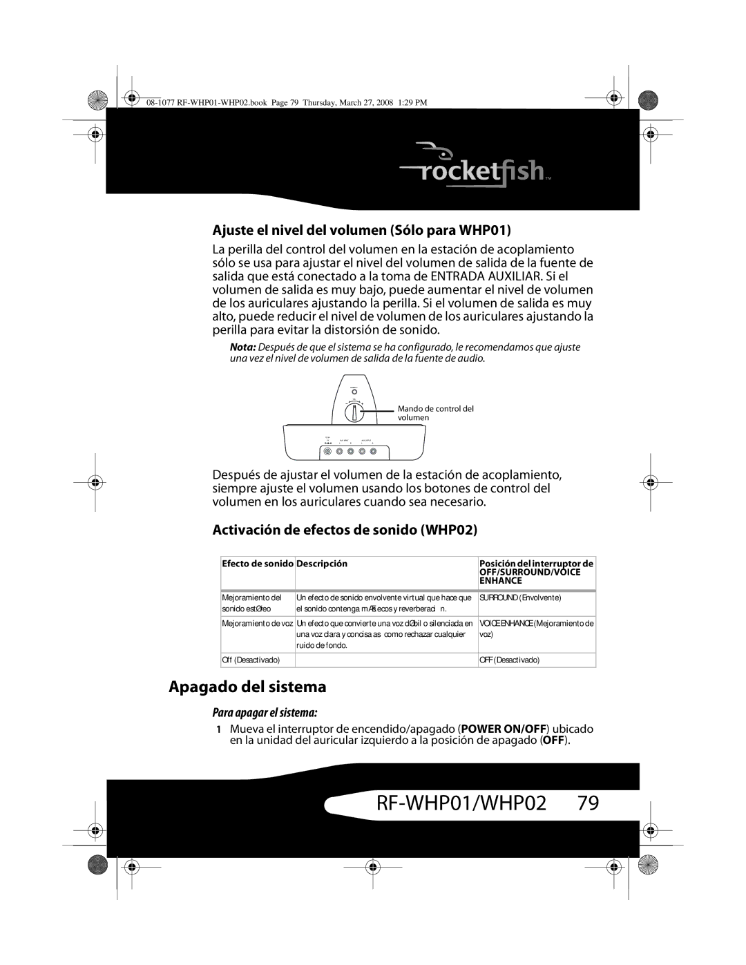 RocketFish RF-WHP02, RF-WHP01 Apagado del sistema, Ajuste el nivel del volumen Sólo para WHP01, Para apagar el sistema 