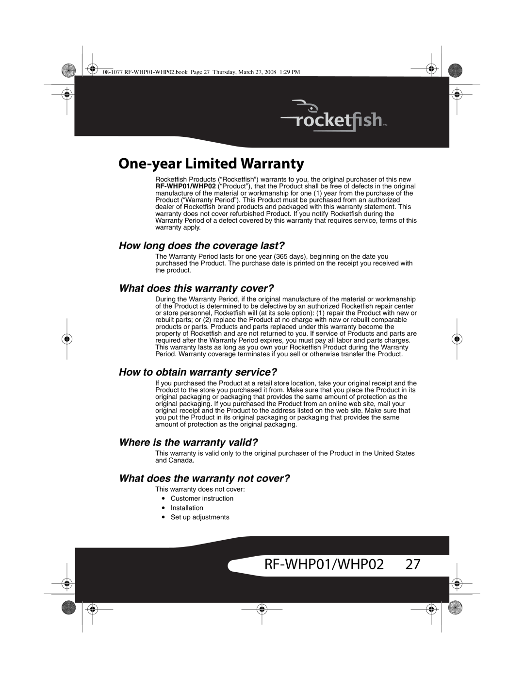 RocketFish RF-WHP02 manual One-yearLimited Warranty, RF-WHP01/WHP0227, How long does the coverage last? 