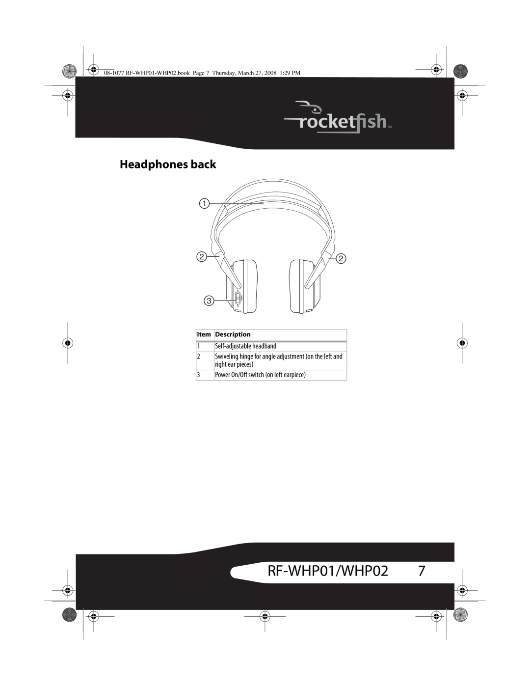 RocketFish RF-WHP02 RF-WHP01/WHP027, Headphones back, 1Self-adjustableheadband, 3Power On/Off switch on left earpiece 
