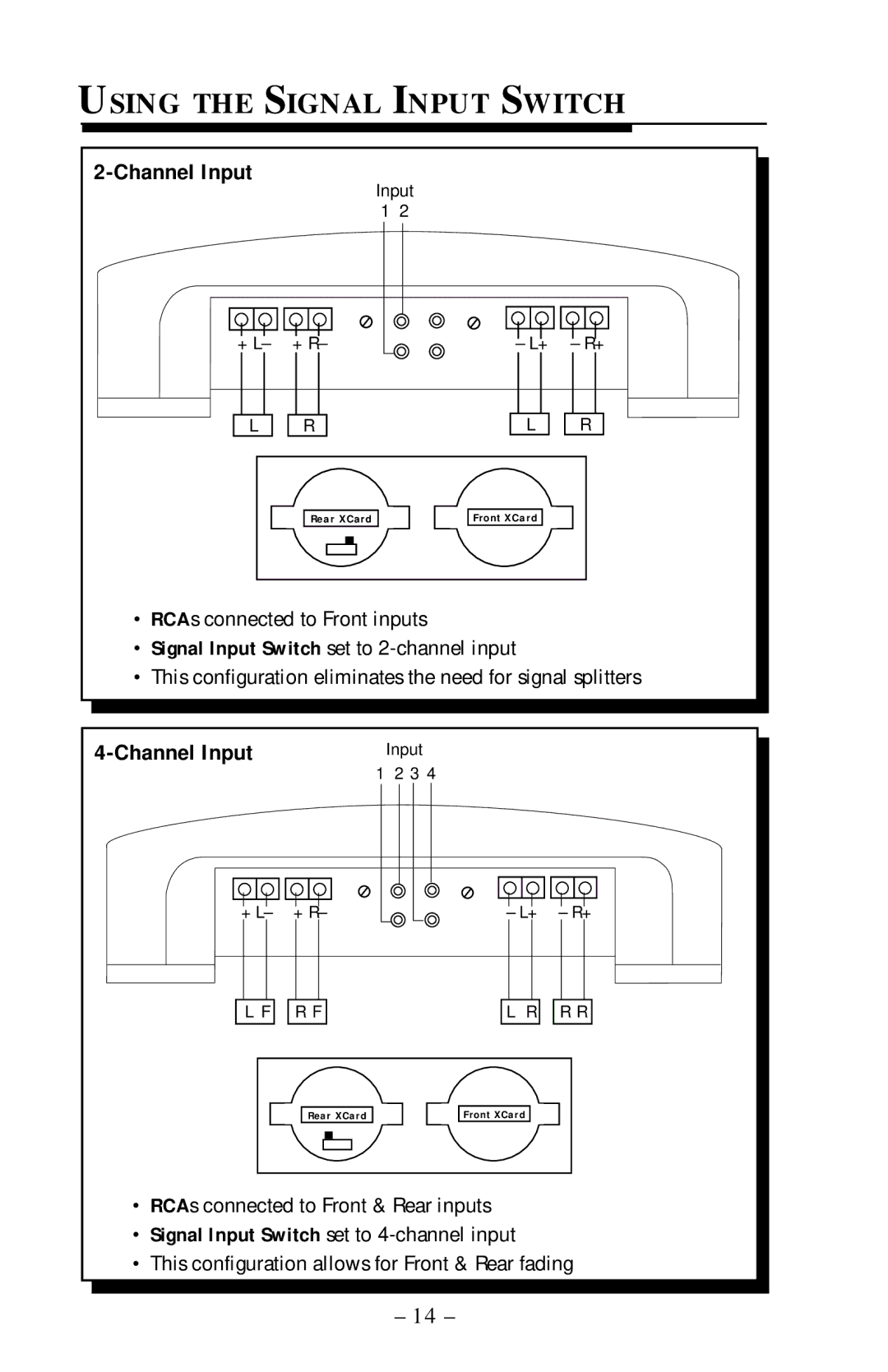 Rockford Fosgate 240X4, 160X4 operation manual Using the Signal Input Switch, Channel Input 