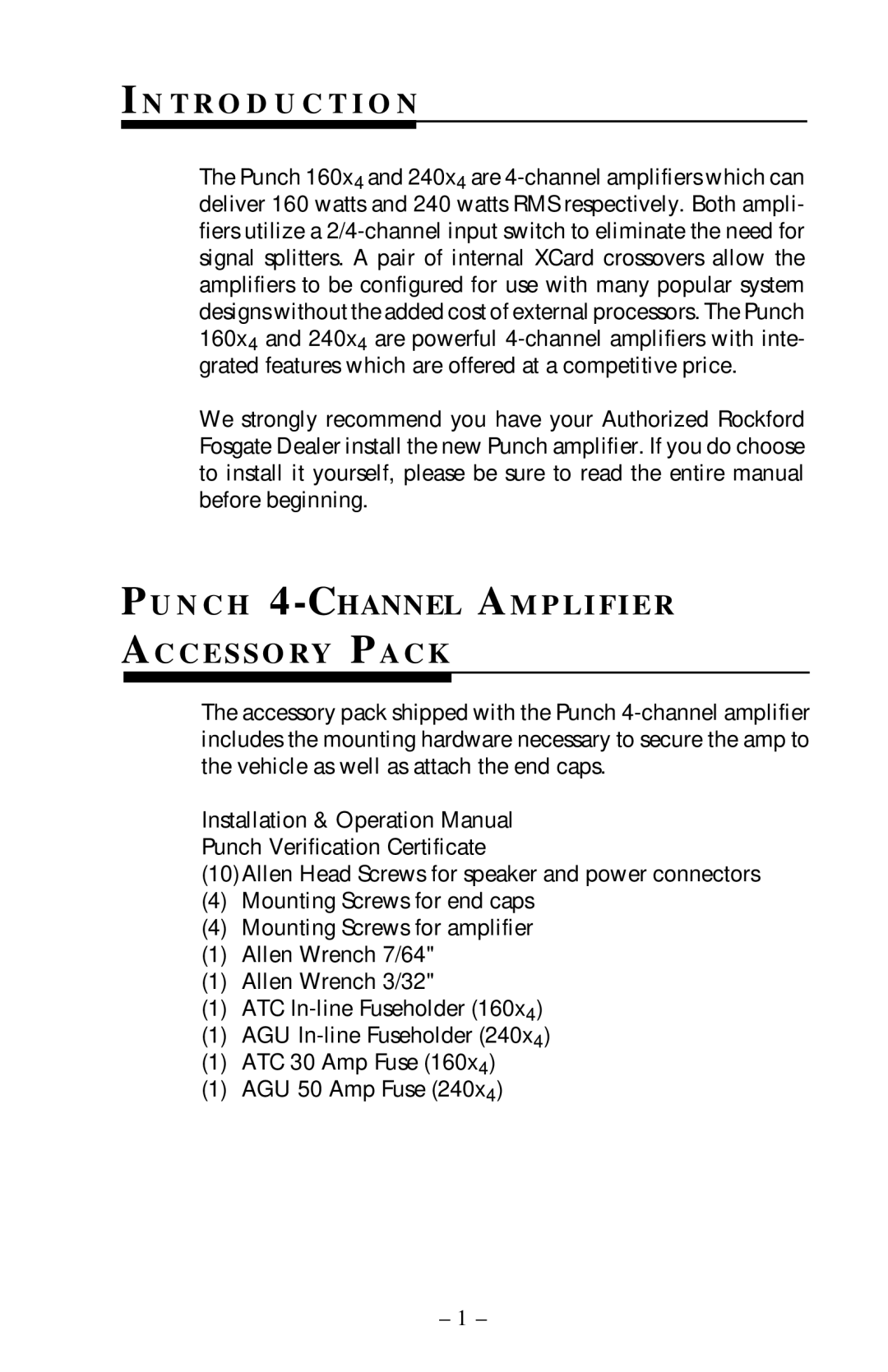 Rockford Fosgate 160X4, 240X4 T R O D U C T I O N, PU N C H 4-CHANNEL AM P L I F I E R AC C E S S O R Y PA C K 