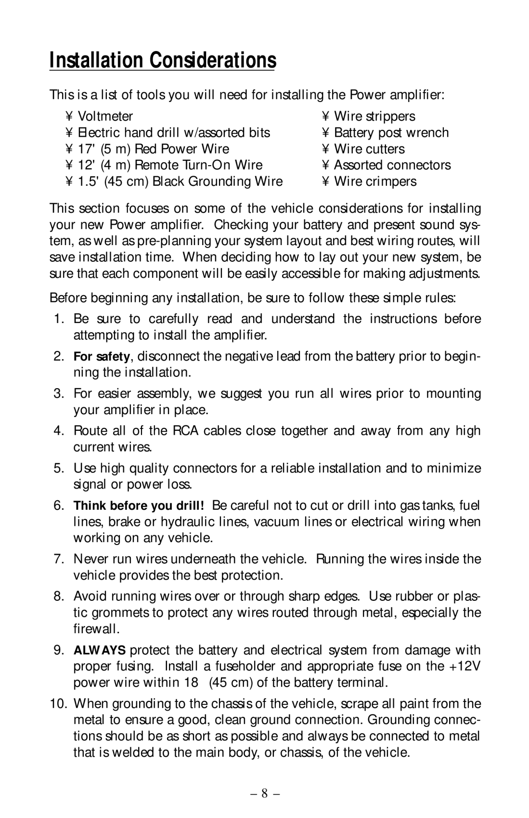 Rockford Fosgate 250, 360, 400, 500, 600, 800, 1000 Installation Considerations, cm Black Grounding Wire Wire crimpers 