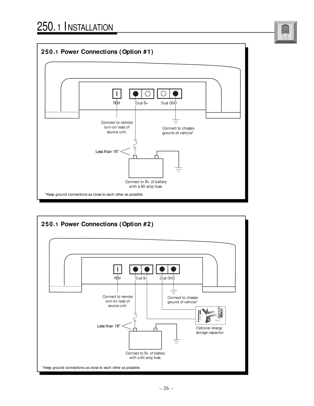 Rockford Fosgate 250.2 manual Keep ground connections as close to each other as possible 