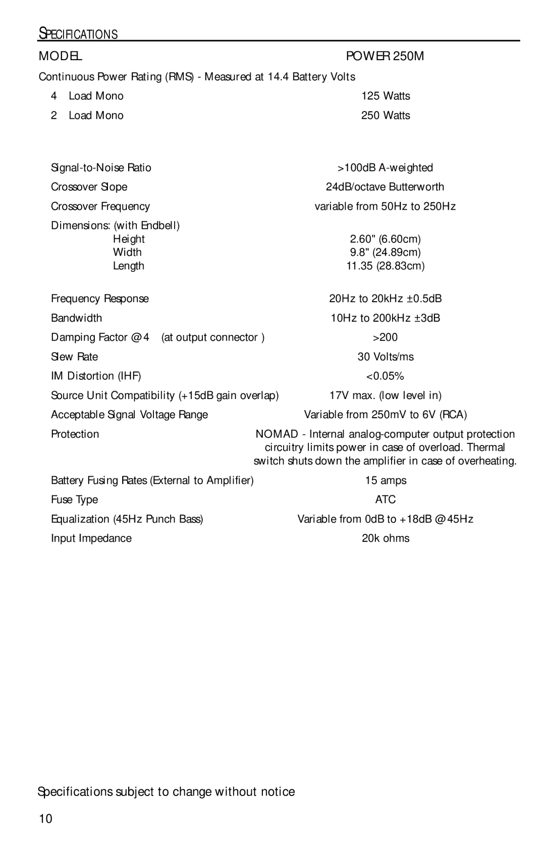 Rockford Fosgate 250M manual Specifications Model, Continuous Power Rating RMS Measured at 14.4 Battery Volts 