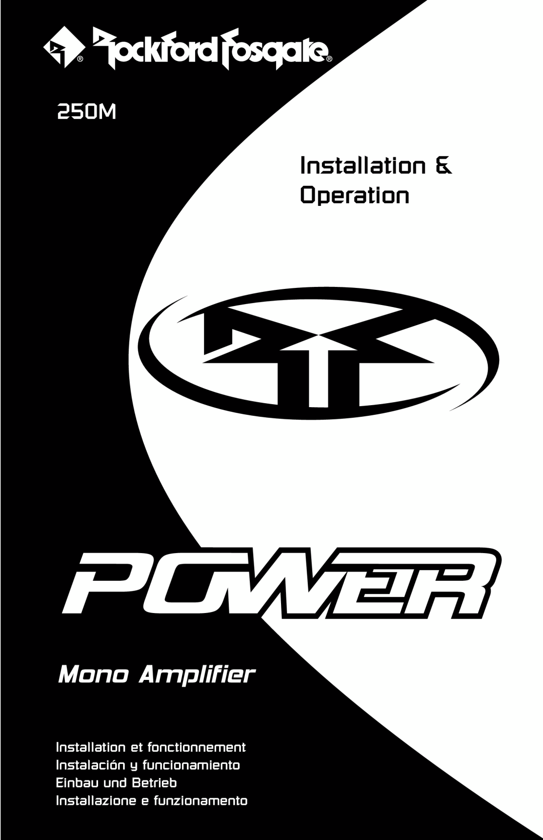 Rockford Fosgate 250M manual Mono Amplifier, Installation & Operation, Installation et fonctionnement 
