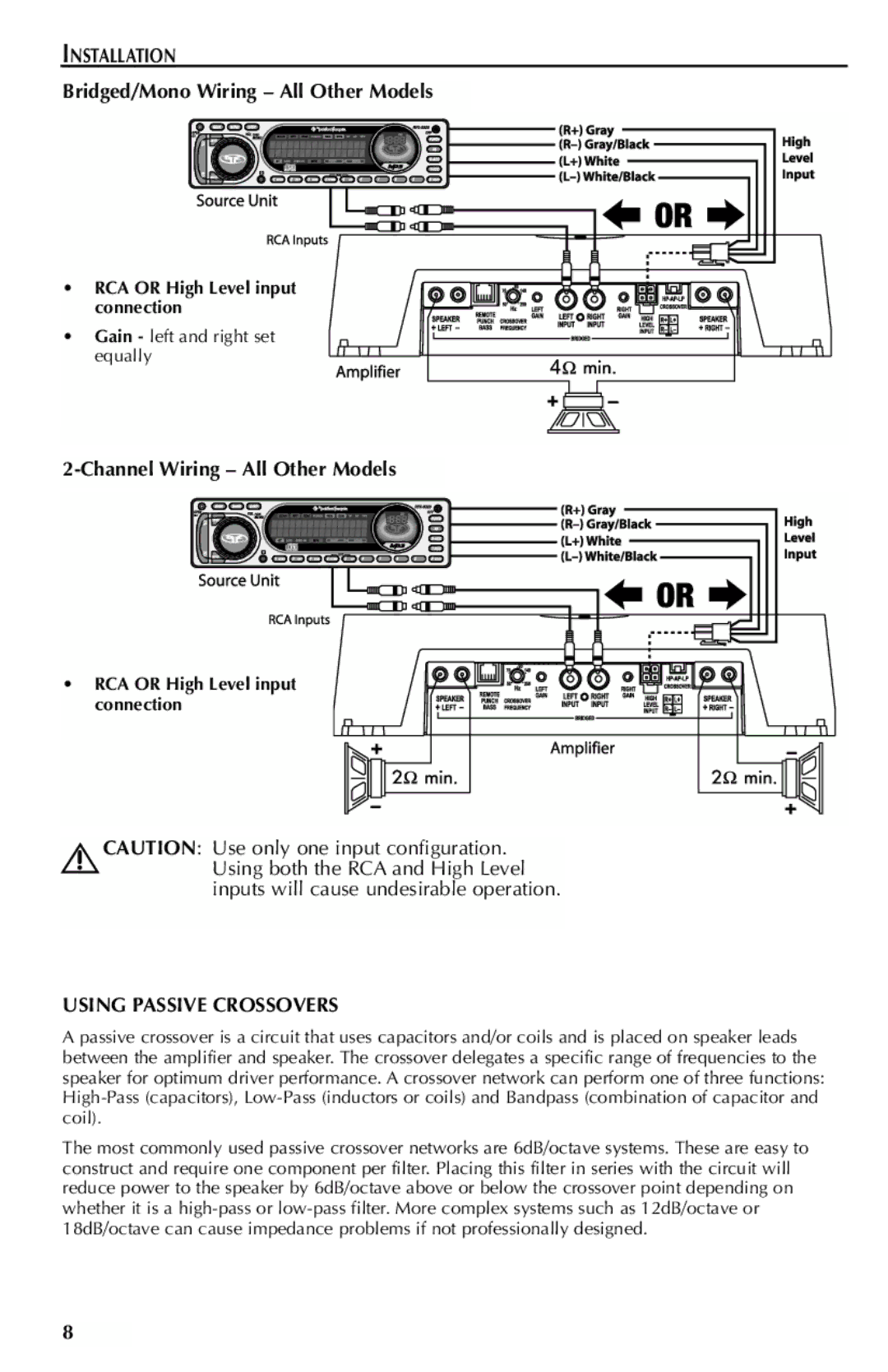 Rockford Fosgate 301SP Bridged/Mono Wiring All Other Models, Channel Wiring All Other Models, Using Passive Crossovers 