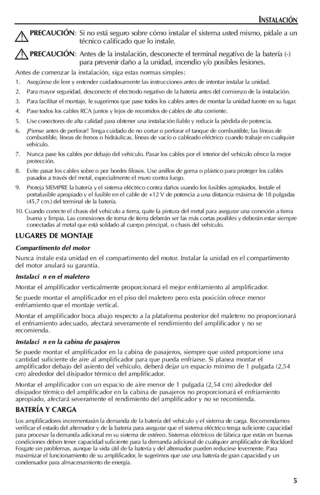 Rockford Fosgate 351M manual Instalación, Técnico calificado que lo instale, Lugares DE Montaje, Batería Y Carga 