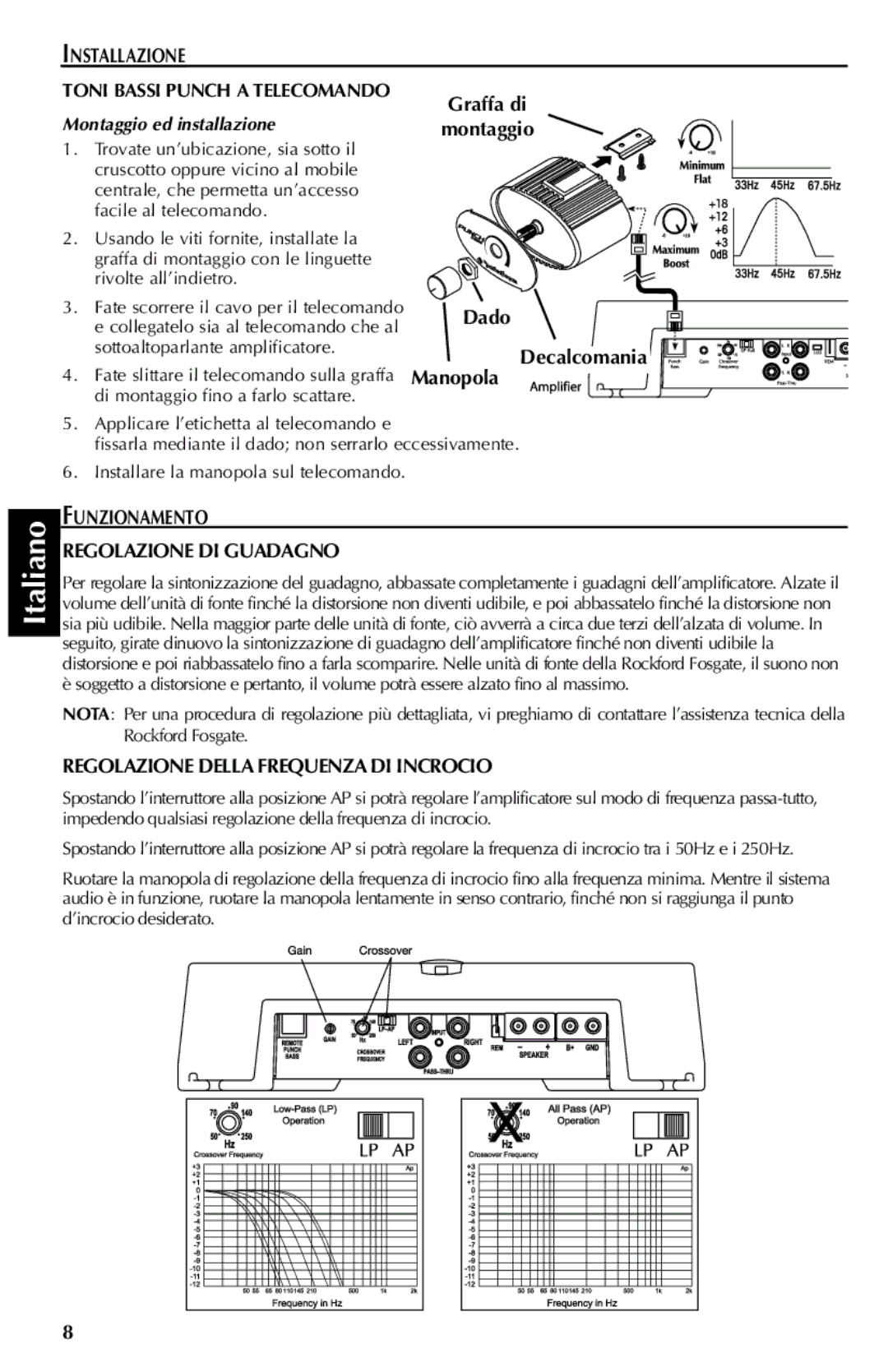 Rockford Fosgate 351M manual Dado, Funzionamento Regolazione DI Guadagno, Regolazione Della Frequenza DI Incrocio 