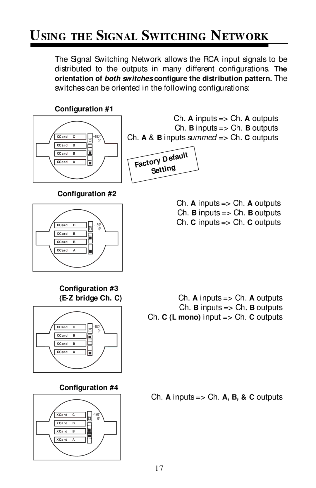 Rockford Fosgate 360.6 Using the Signal Switching Network, Configuration #1, Default Factory Setting Configuration #2 