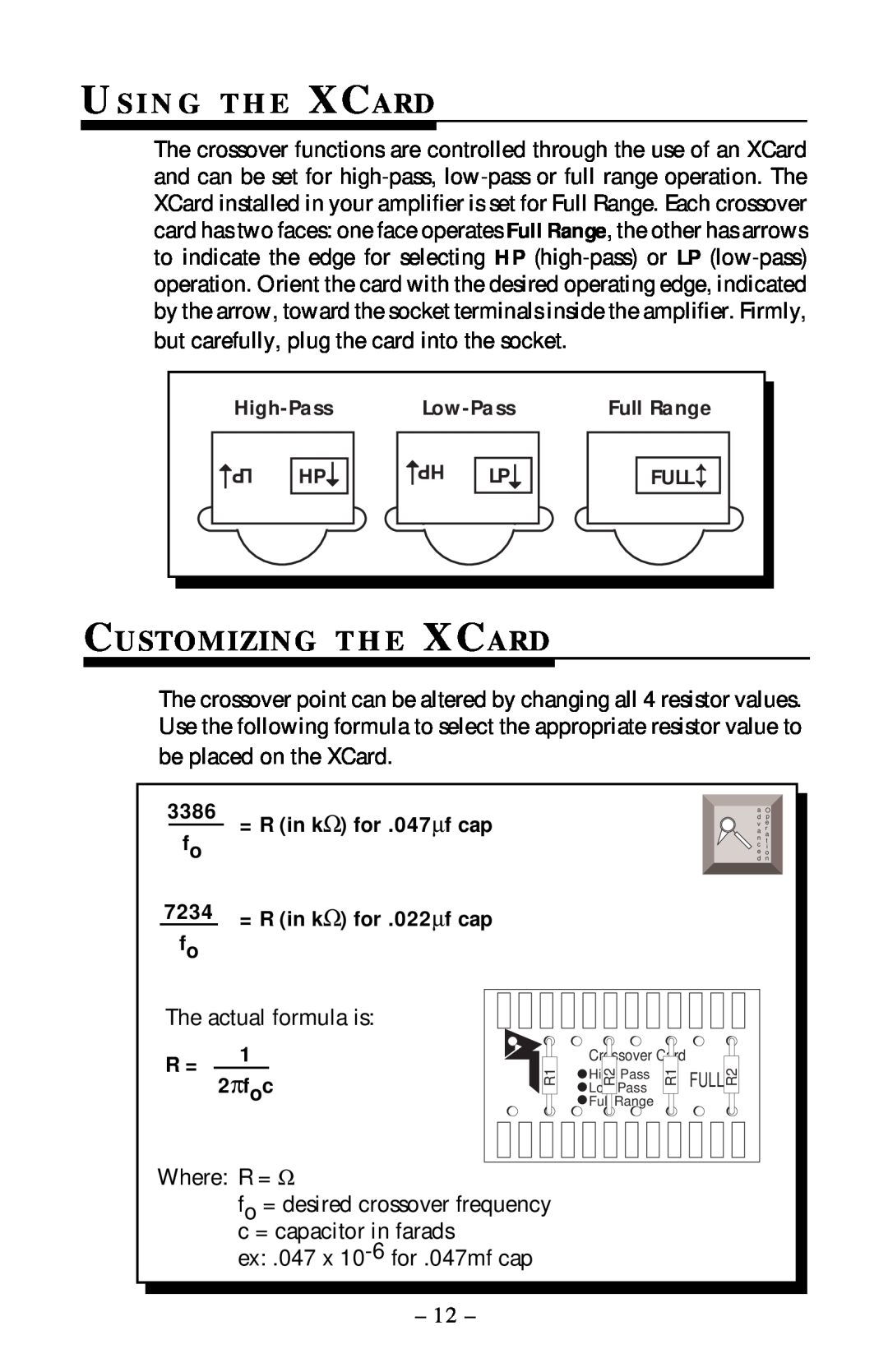 Rockford Fosgate 360.6 manual Us I N G T H E Xcard, Customizing T H E Xcard, 3386, = R in kΩ for .047μf cap, 7234, 2πfoc 