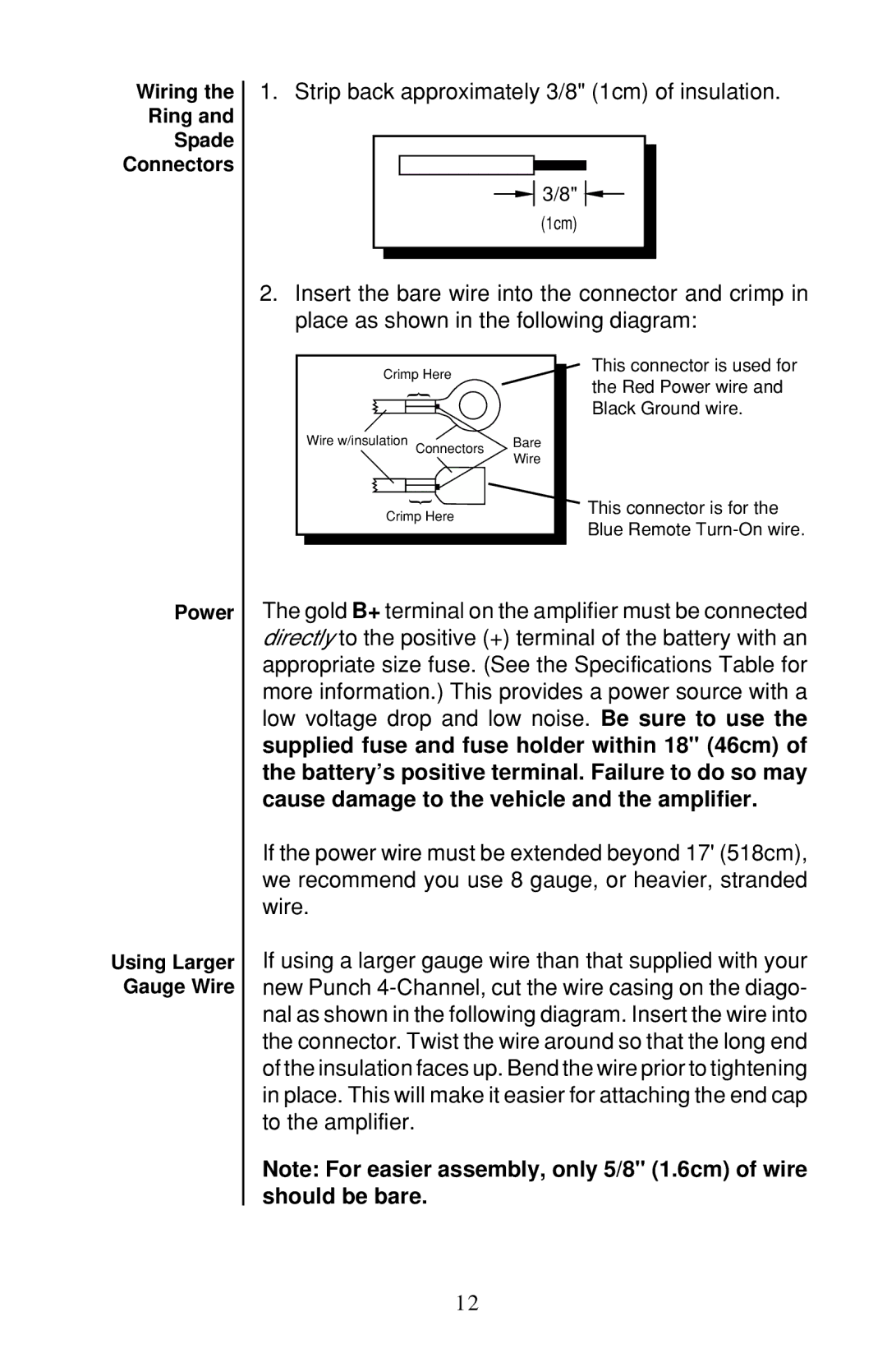 Rockford Fosgate 4-CHANNEL AMPLIFIER owner manual Strip back approximately 3/8 1cm of insulation 