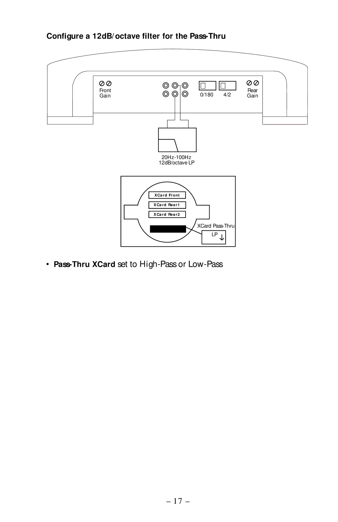 Rockford Fosgate 400x4 operation manual Configure a 12dB/octave filter for the Pass-Thru 