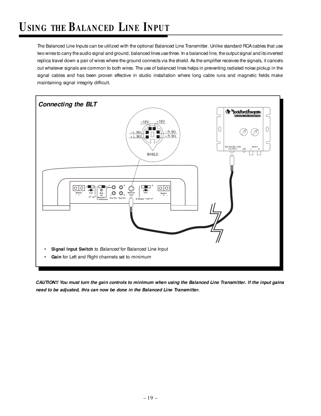 Rockford Fosgate 500.2 manual Using the Balanced Line Input, Connecting the BLT 