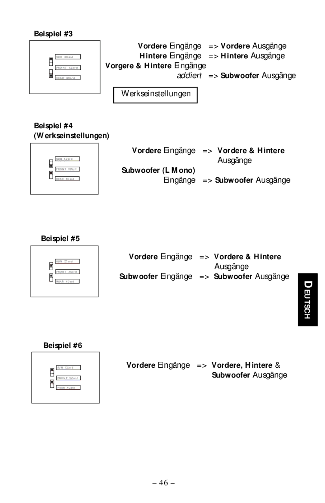 Rockford Fosgate 5.3x manual Beispiel #3, Beispiel #5, Beispiel #6, Vordere Eingänge = Vordere & Hintere 