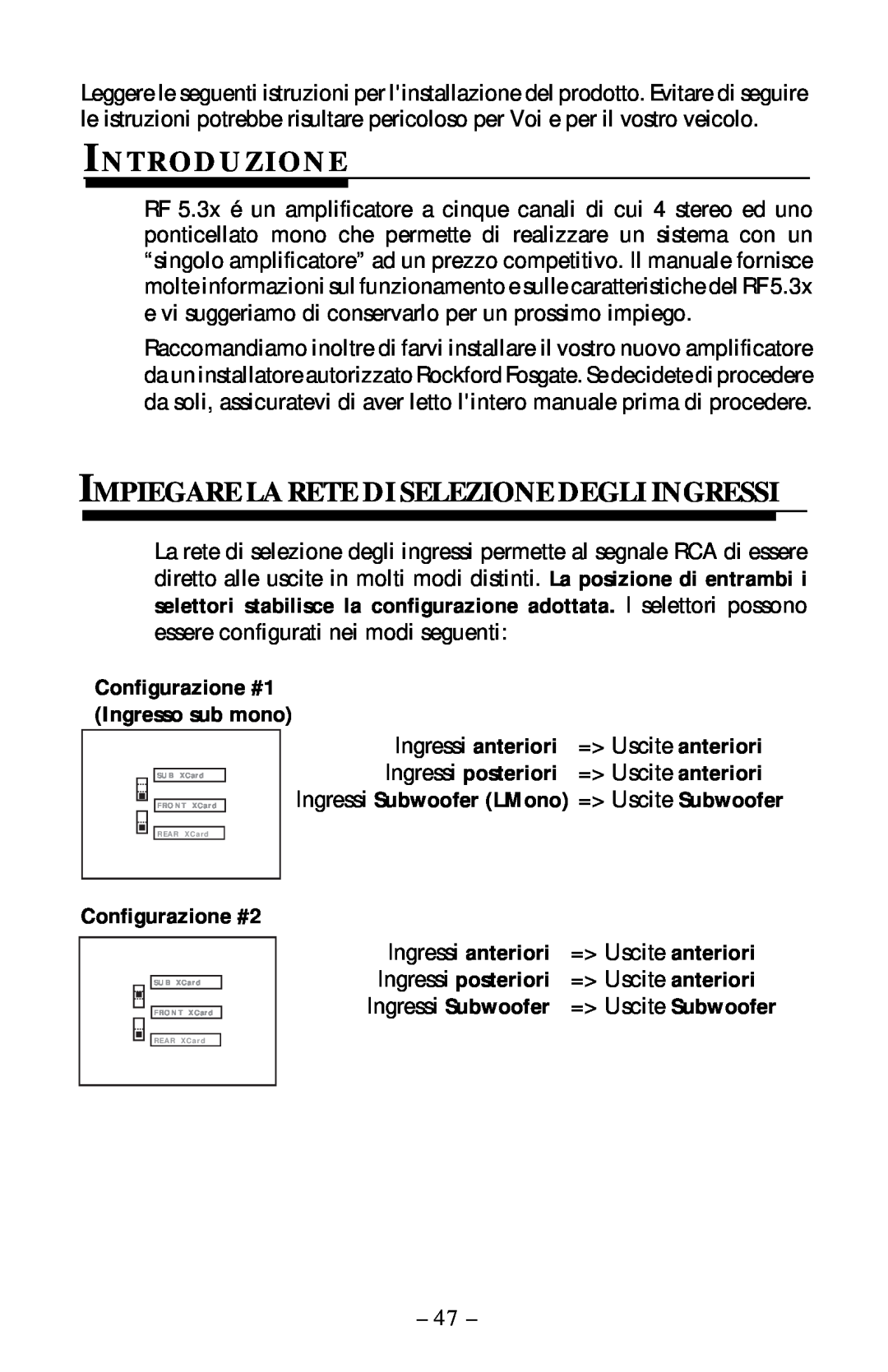 Rockford Fosgate 5.3x manual Introduzione, Impiegare La Rete Di Selezione Degli Ingressi, Configurazione #2 