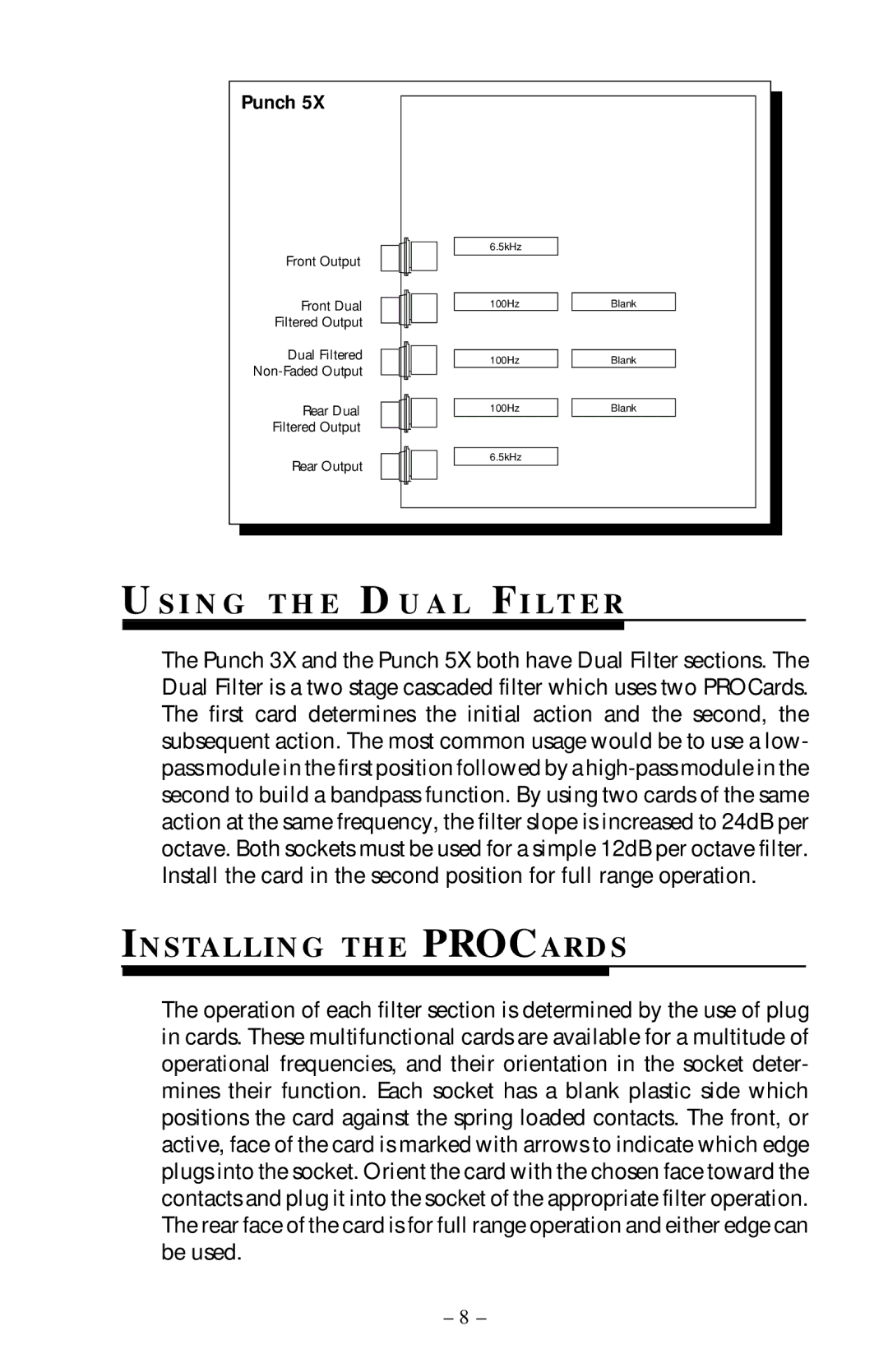 Rockford Fosgate 2X, 5X, 3X owner manual I N G T H E D U a L F I L T E R, Installing the Procards 