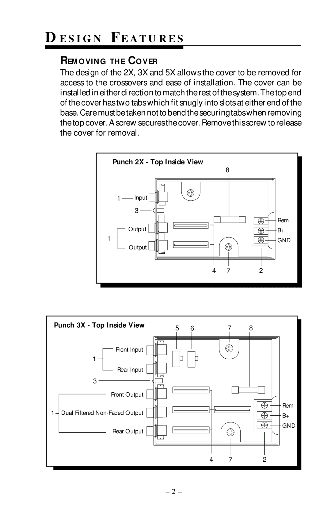 Rockford Fosgate 2X, 5X, 3X owner manual S I G N F E a T U R E S, Removing the Cover 