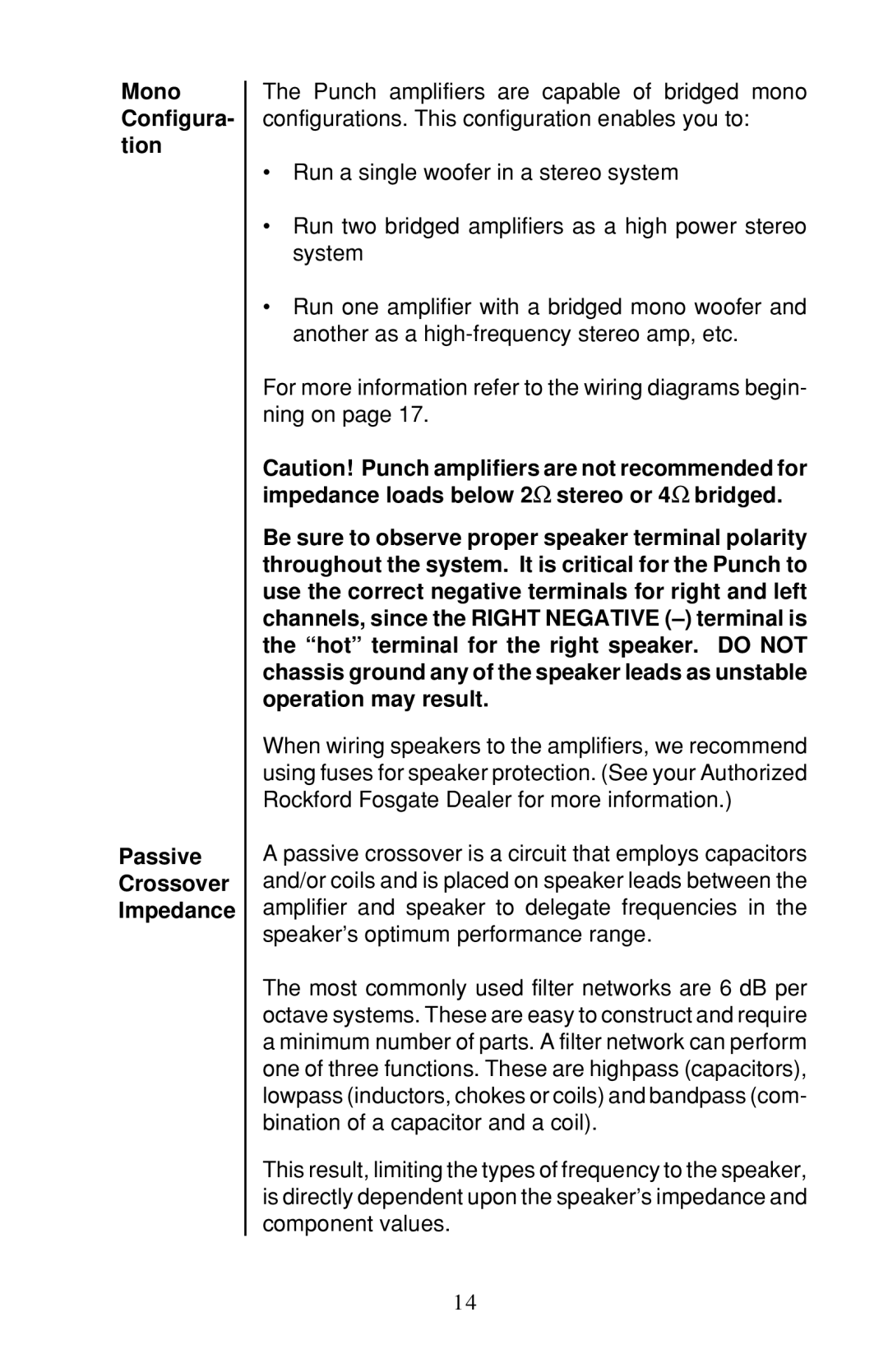 Rockford Fosgate 100X2, 60X2, 200X2 owner manual Mono Configura- tion Passive Crossover Impedance 
