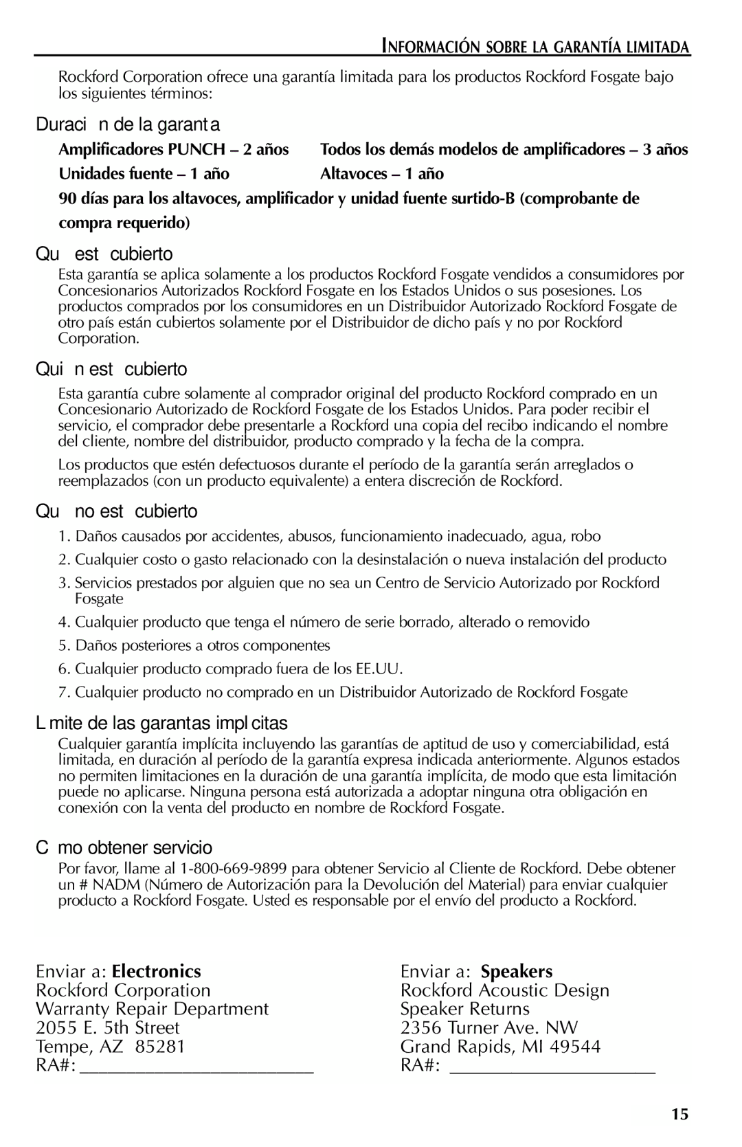 Rockford Fosgate 500S, 700S, 150S Enviar a Electronics, Información Sobre LA Garantía Limitada, Amplificadores Punch 2 años 