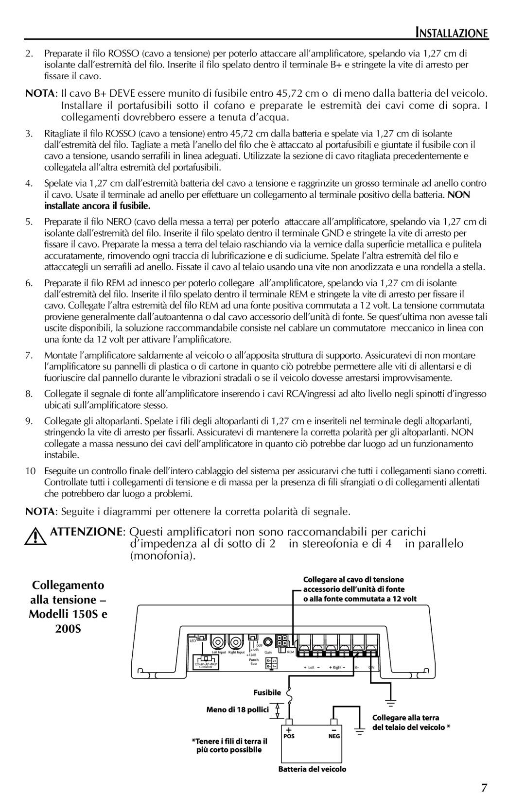 Rockford Fosgate 700S, 500S, 400S, 300S manual Collegamento alla tensione Modelli 150S e 200S 