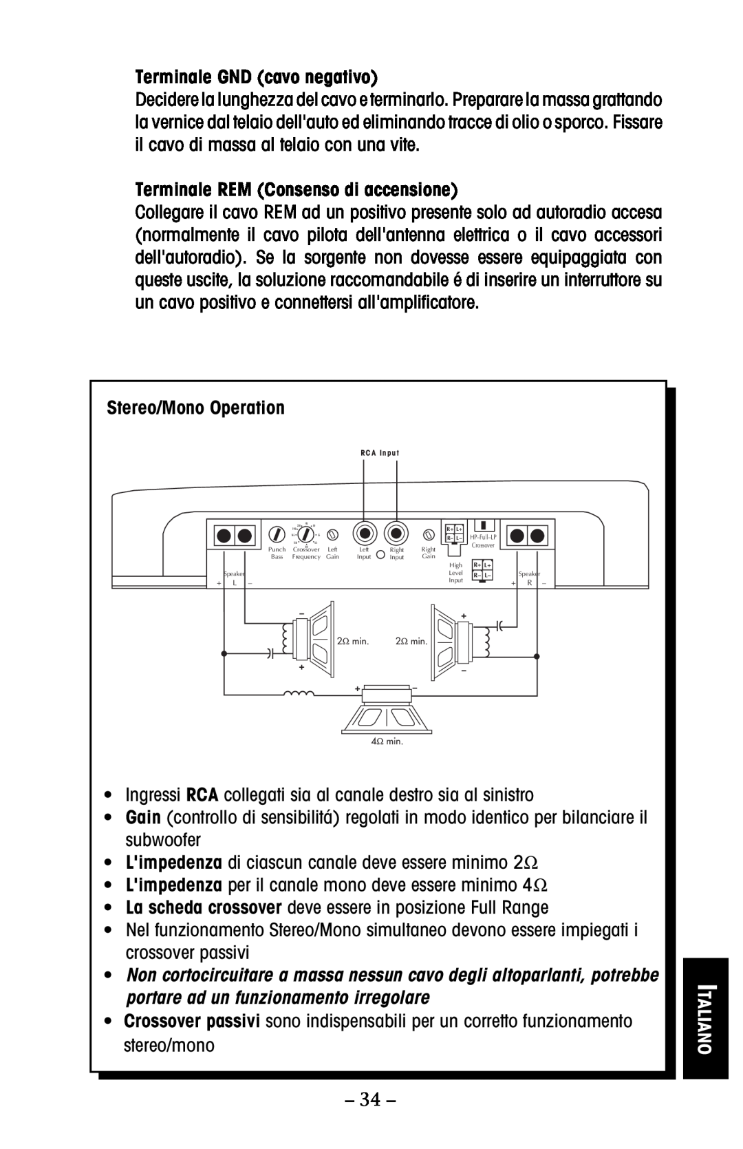 Rockford Fosgate 150 Terminale GND cavo negativo, Terminale REM Consenso di accensione, Italiano, Stereo/Mono Operation 