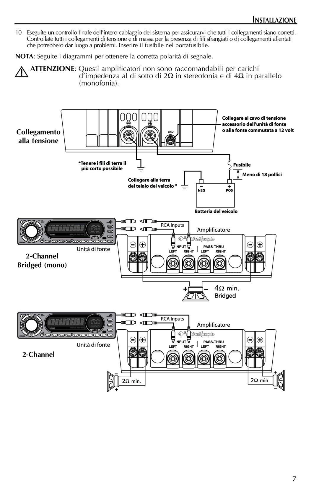 Rockford Fosgate FFX3 manual Channel Bridged mono, Collegamento alla tensione 