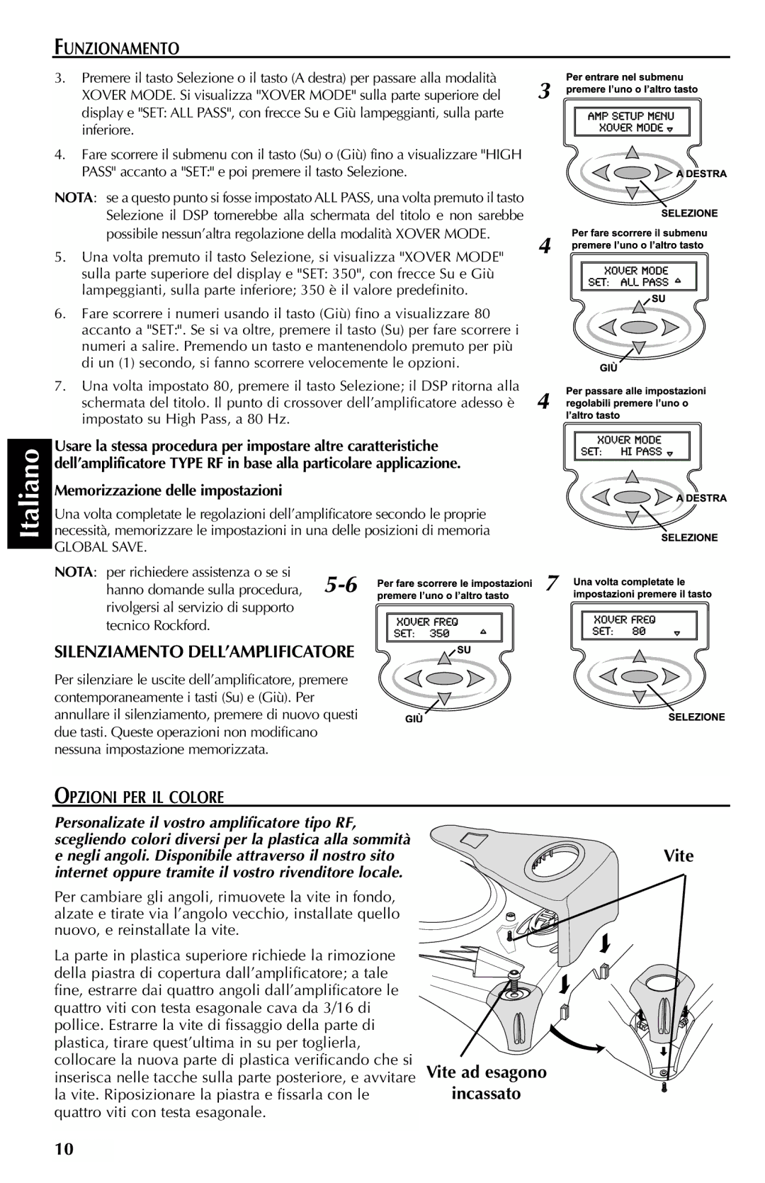 Rockford Fosgate FFX3 manual Silenziamento DELL’AMPLIFICATORE, Opzioni PER IL Colore, Vite Vite ad esagono Incassato 