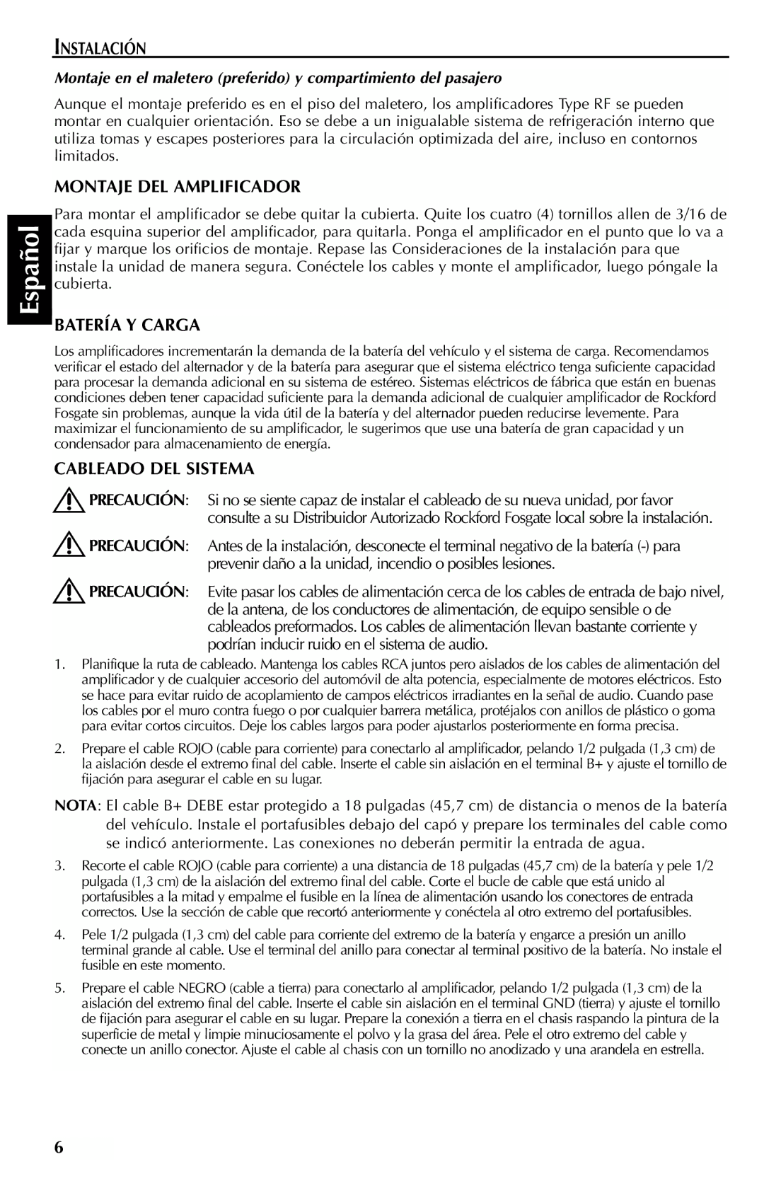 Rockford Fosgate FFX6 manual Instalación, Montaje DEL Amplificador, Batería Y Carga, Cableado DEL Sistema 