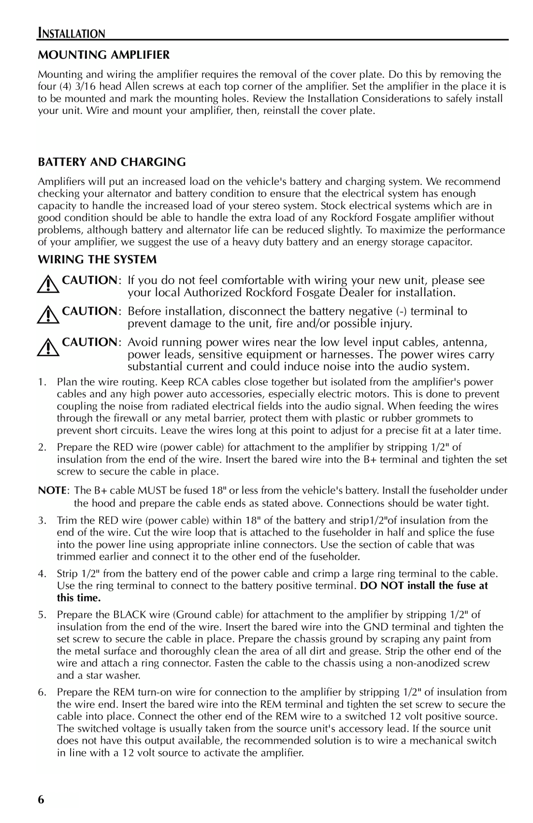 Rockford Fosgate FFX6 manual Installation Mounting Amplifier, Battery and Charging, Wiring the System 