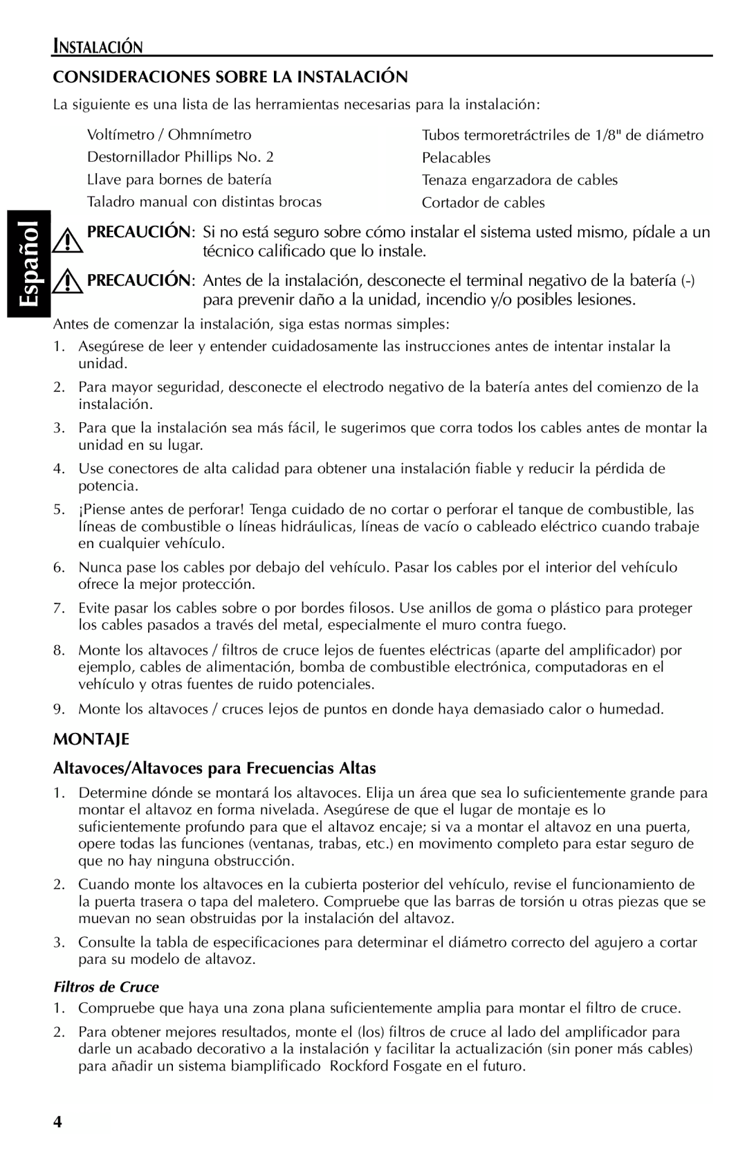 Rockford Fosgate FNQ3614, FNQ3514, FNQ3414 manual Instalación Consideraciones Sobre LA Instalación, Montaje, Filtros de Cruce 