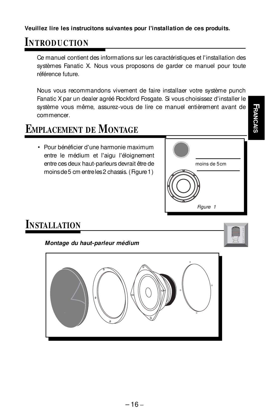 Rockford Fosgate FNX-1404, FNX-1406F, FNX-1405 manual Emplacement DE Montage, Montage du haut-parleur médium 