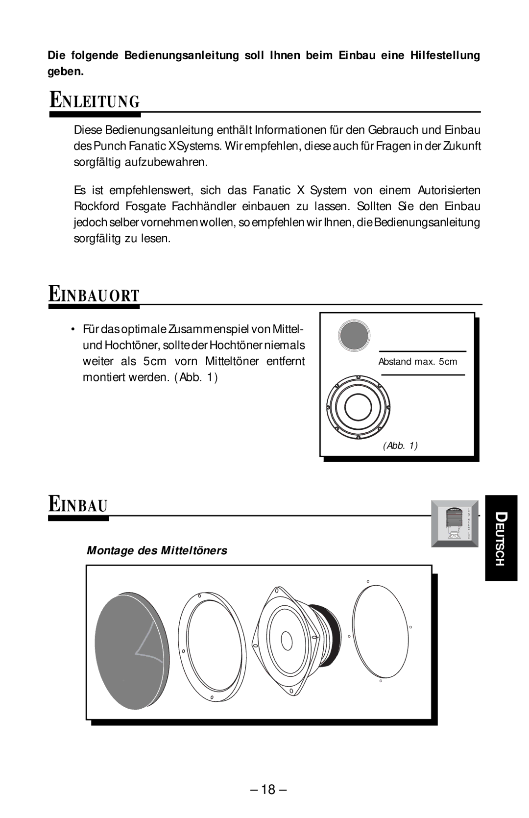 Rockford Fosgate FNX-1406F, FNX-1405, FNX-1404 manual Enleitung, Einbauort, Montage des Mitteltöners 