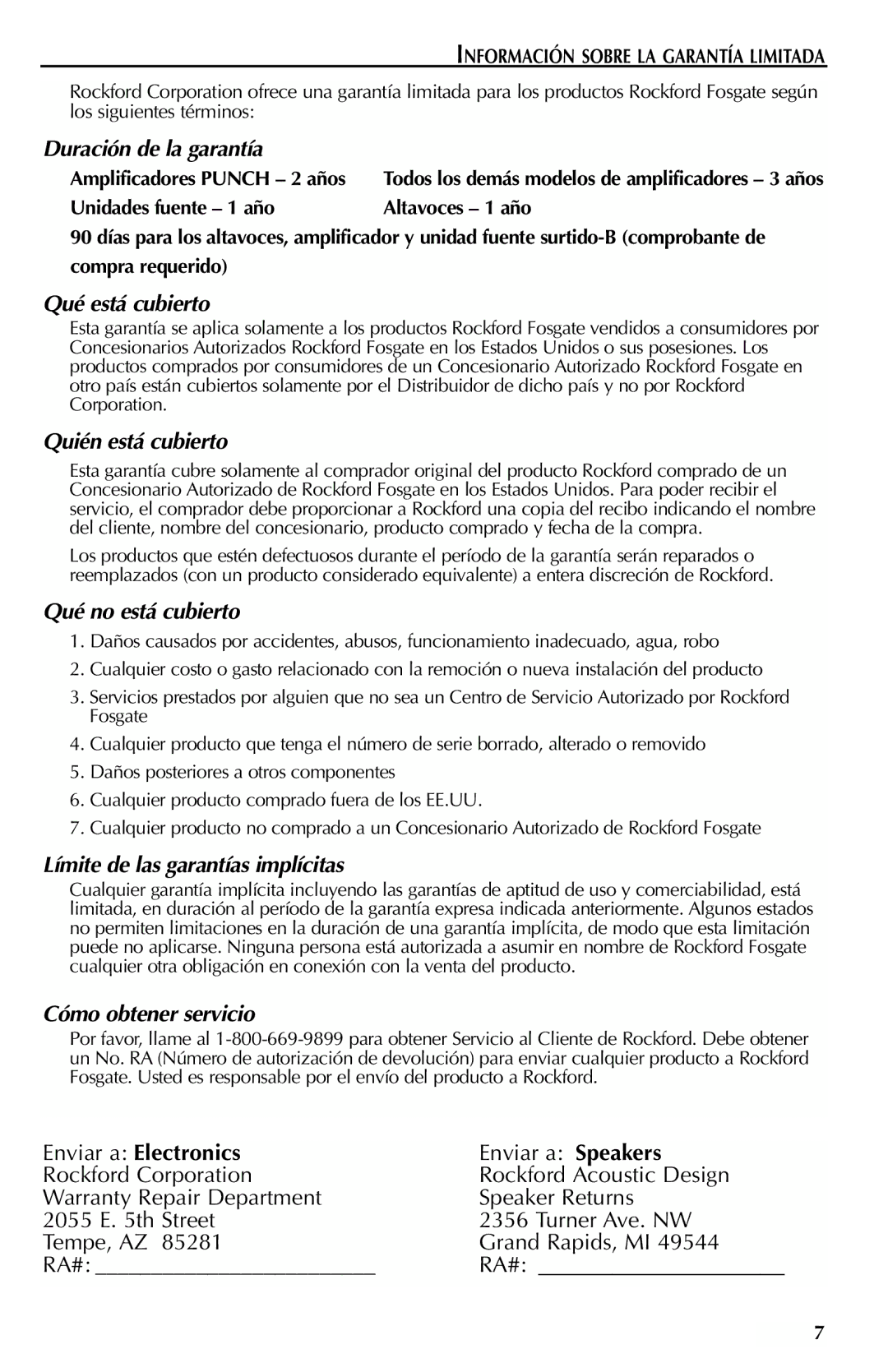 Rockford Fosgate FRC3369, FRC3269, FRC3246, FRC3206U Información Sobre LA Garantía Limitada, Amplificadores Punch 2 años 
