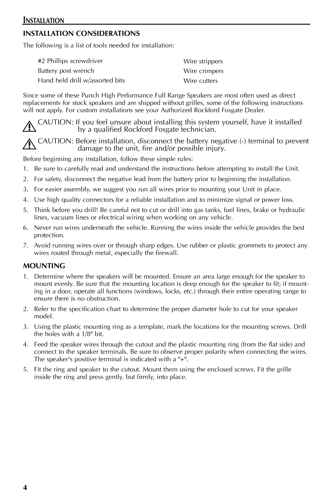 Rockford Fosgate FRC3205, FRC3269, FRC3246, FRC3206U, FRC3257, FRC3204T Installation Installation Considerations, Mounting 