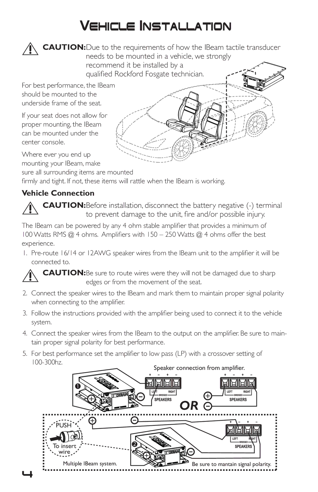 Rockford Fosgate IB-200 manual Vehicle Installation, Vehicle Connection 