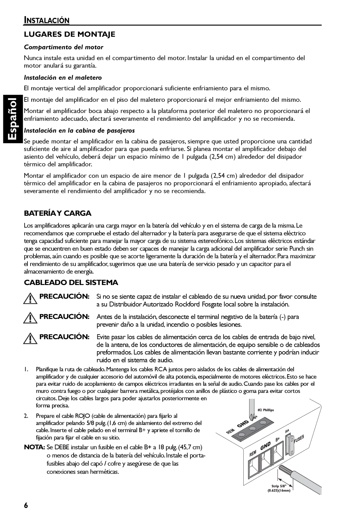 Rockford Fosgate P250.2, P1200.2, P850.2, P450.2, P650.2 Instalación Lugares DE Montaje, Bateríay Carga, Cableado DEL Sistema 